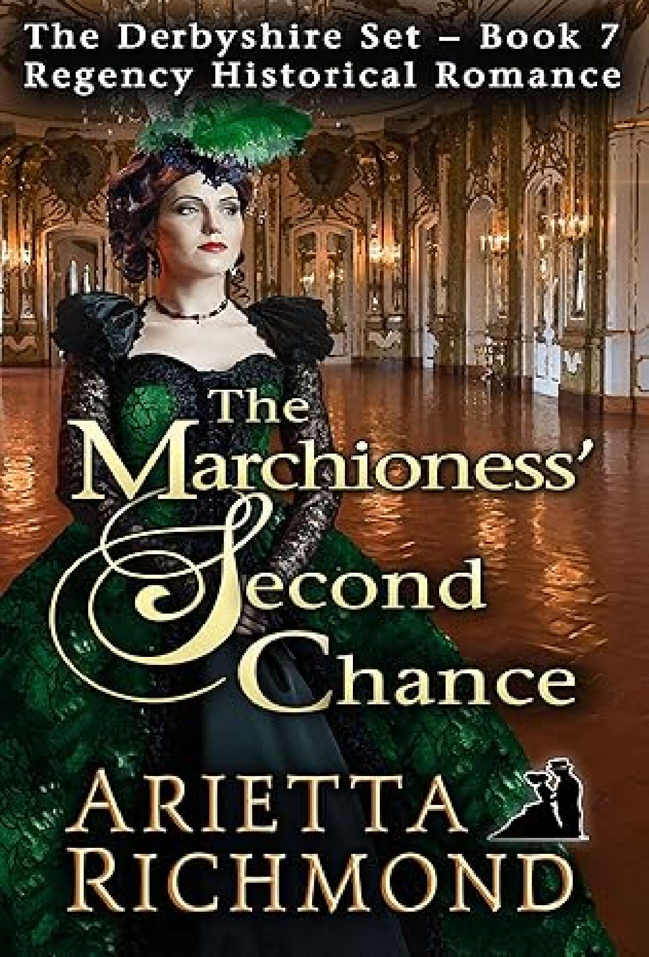 The Marchioness' Second Chance - Derbyshire Set 7