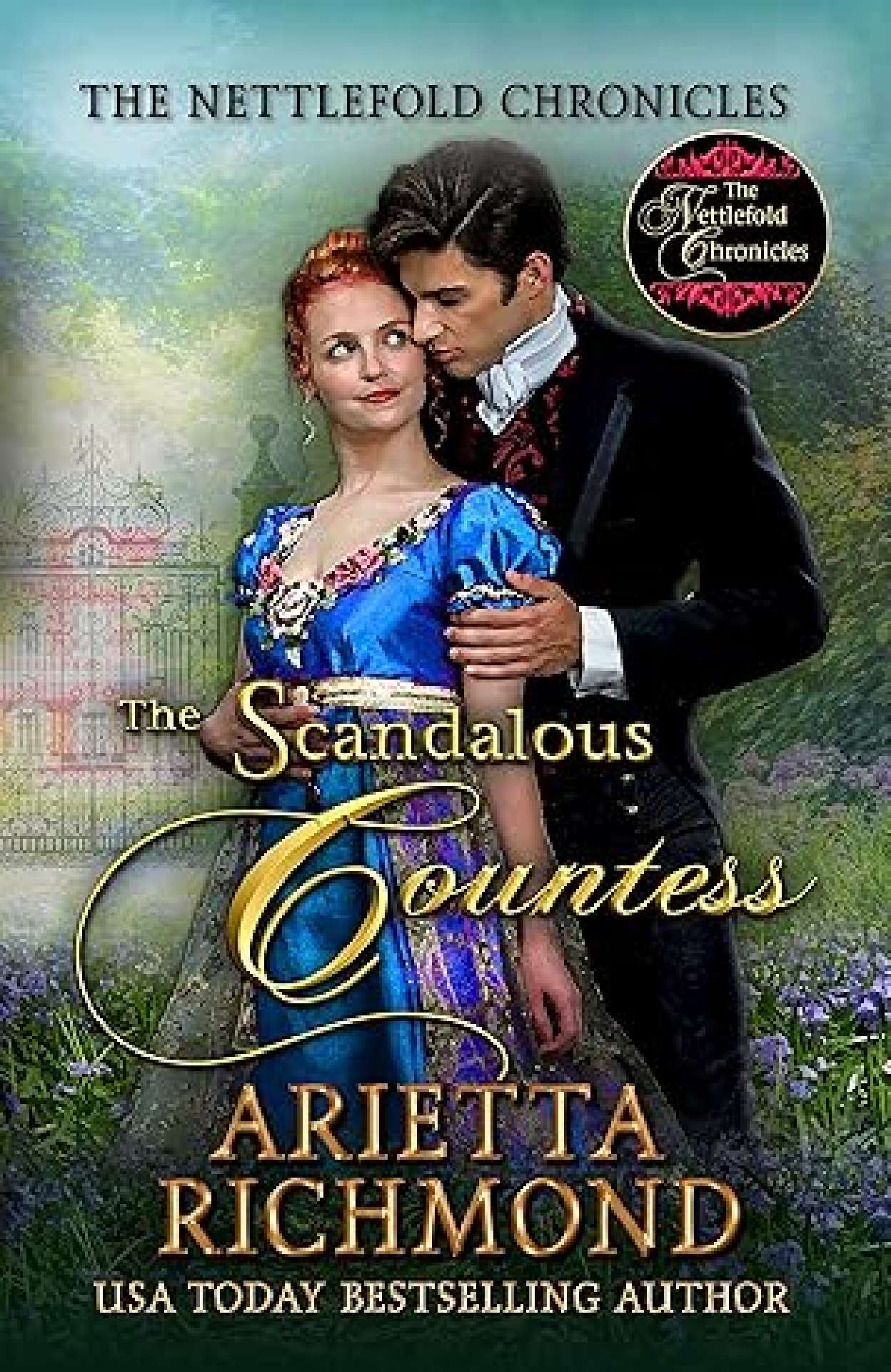 The Scandalous Countess - Nettlefold Chronicles 7