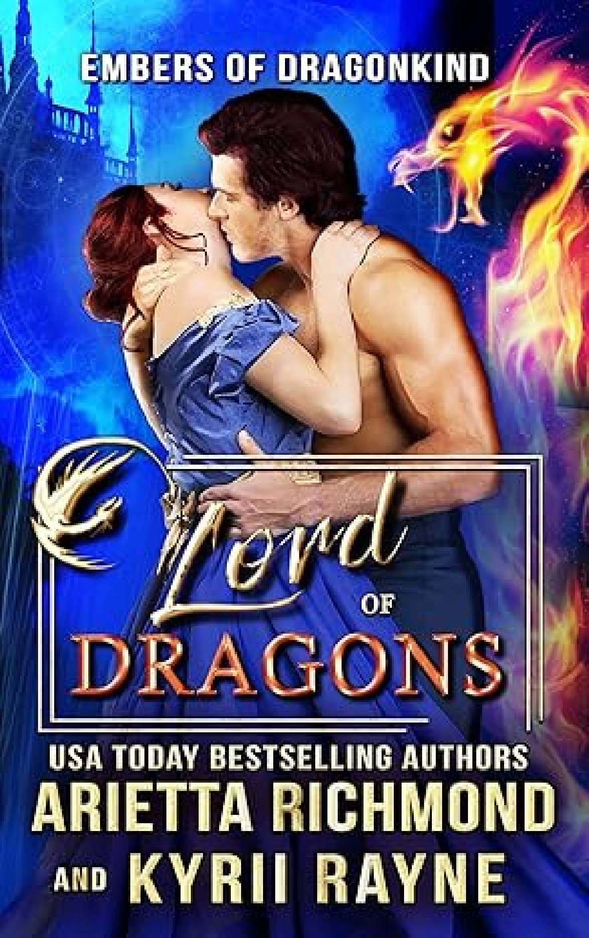Lord of Dragons (with Kyrii Rayne) - Regency Scandals 4
