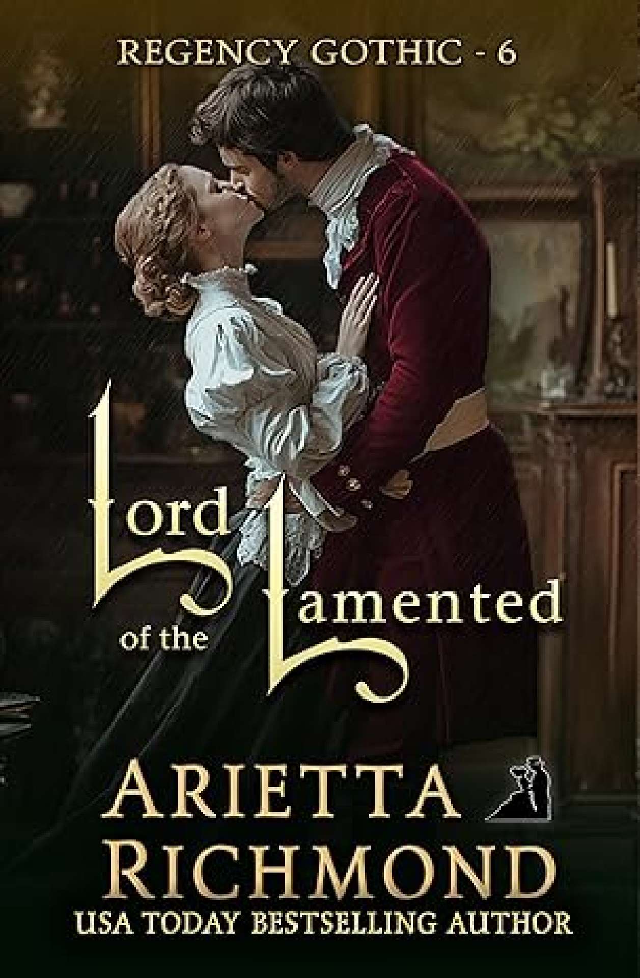 Lord of the Lamented - Regency Gothic 6
