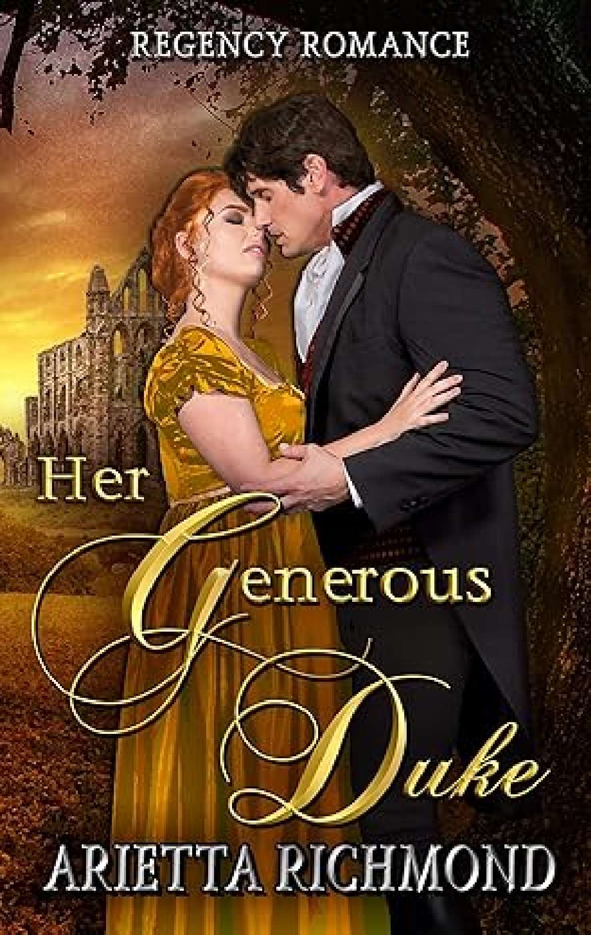 Her Generous Duke - Her Duke Collection