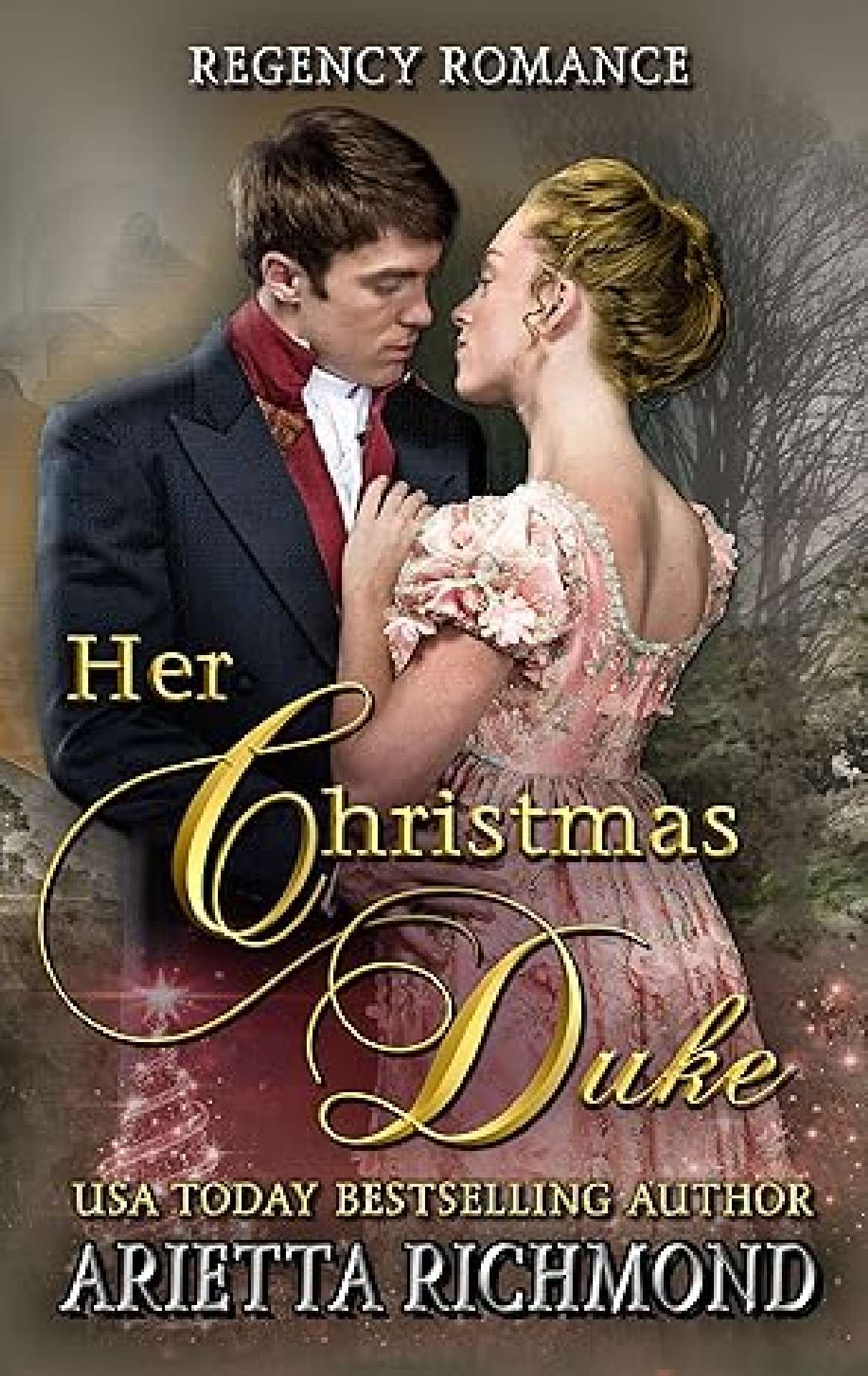 Her Christmas Duke - Her Duke Collection