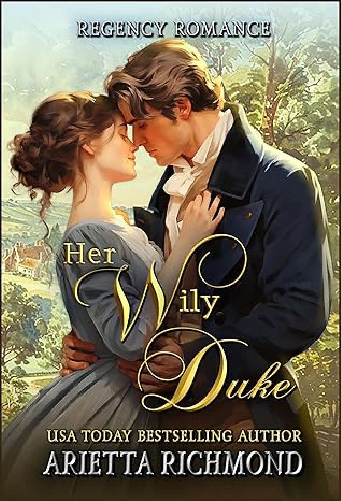 Her Wily Duke - Her Duke Collection