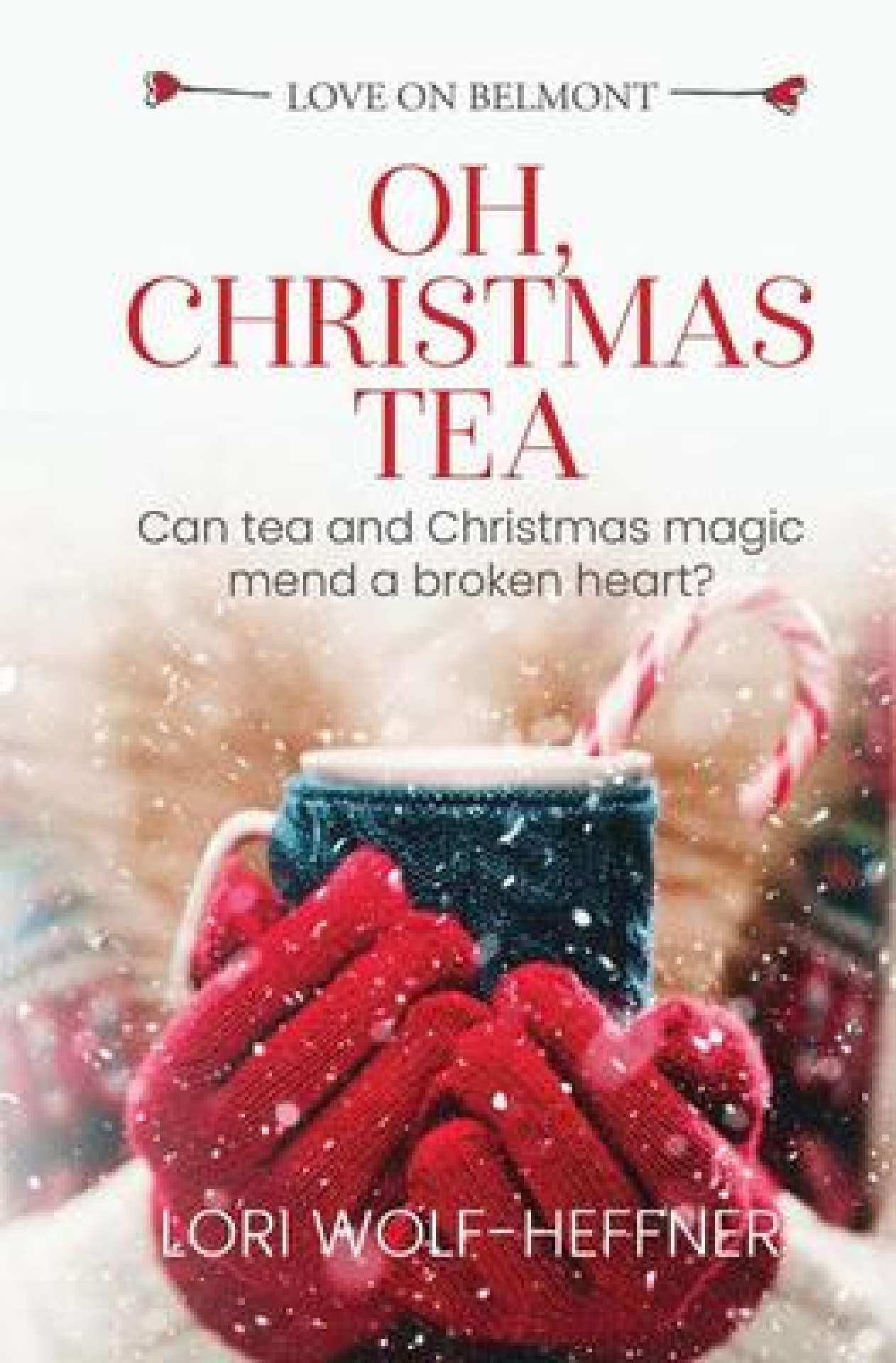 Oh, Christmas Tea - Love on Belmont Prequel 3