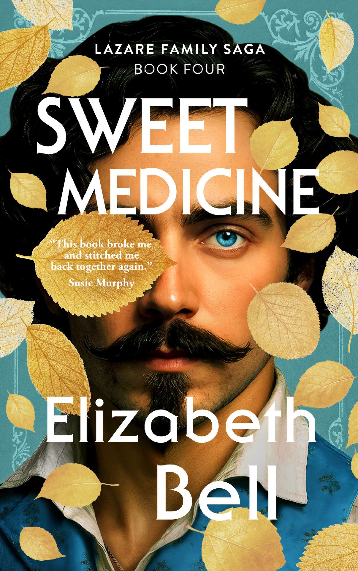 Sweet Medicine - Lazare Family Saga 4