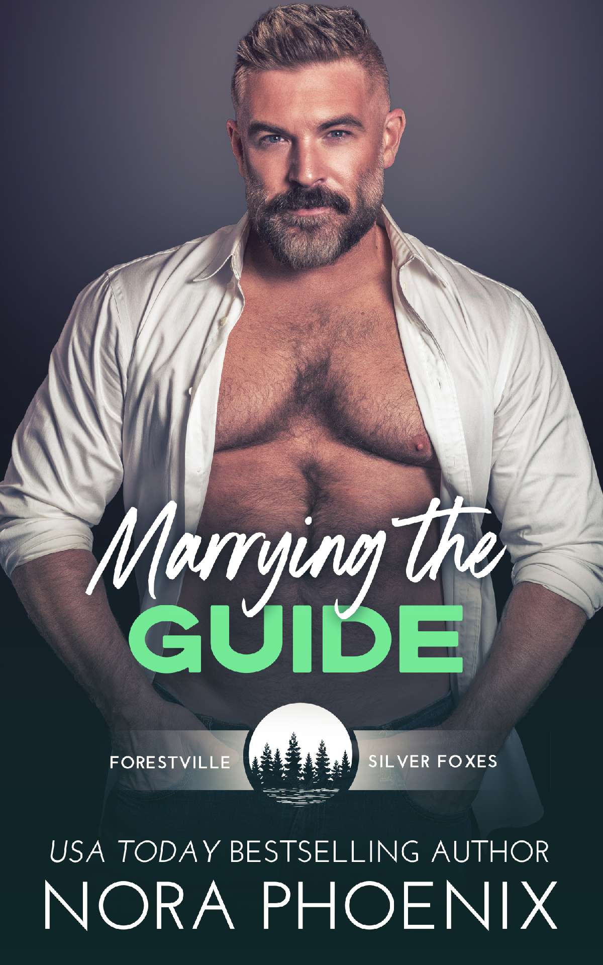 Marrying the Guide - Forestville Silver Foxes Novella 2