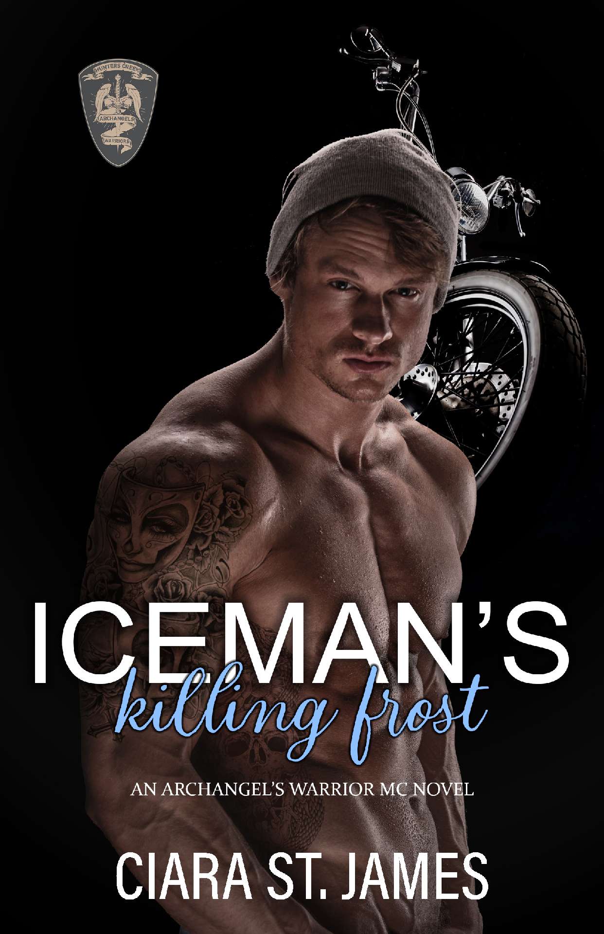 Iceman's Killing Frost - Hunters Creek Archangel's Warriors MC 13