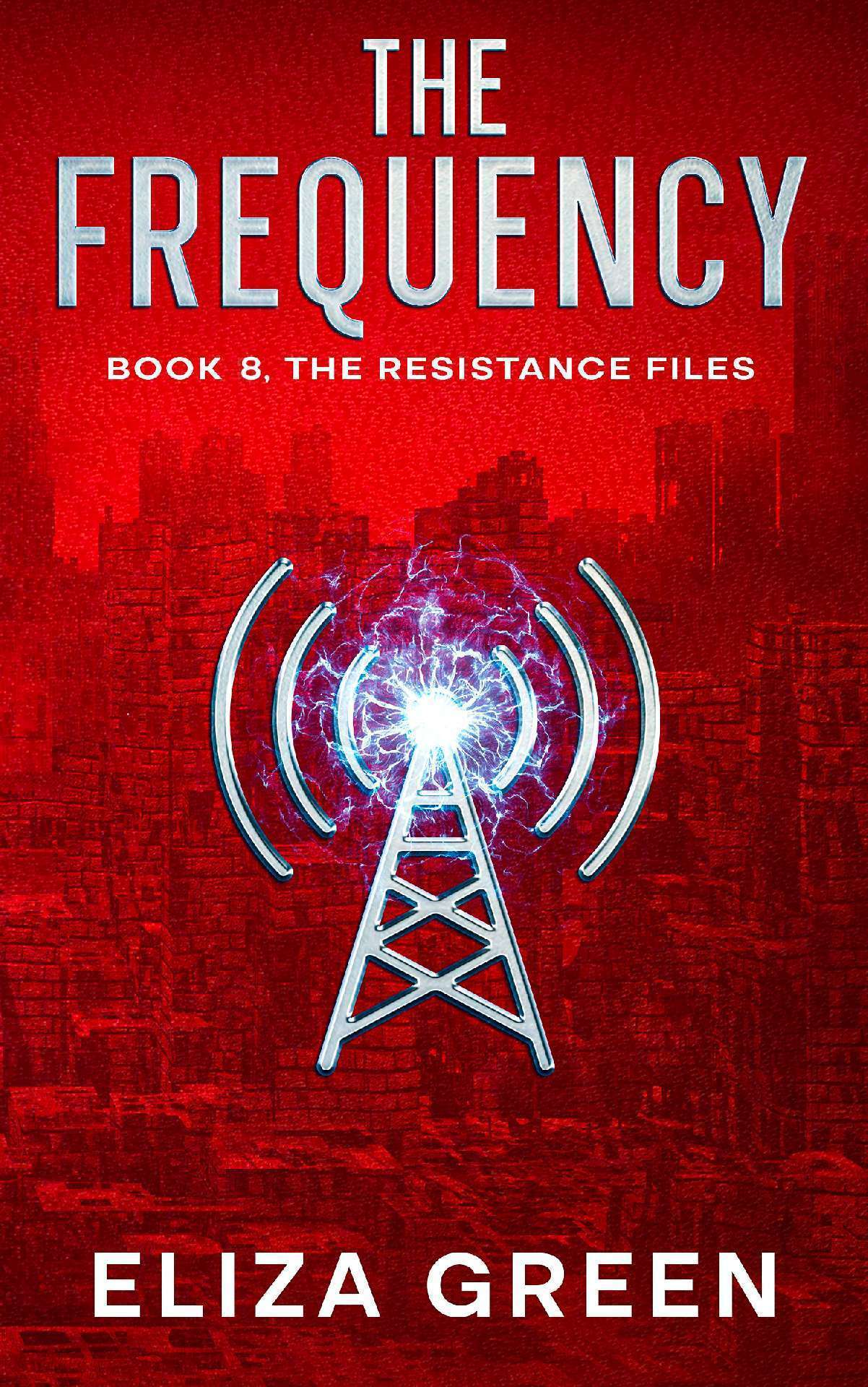 The Frequency - The Resistance Files 8