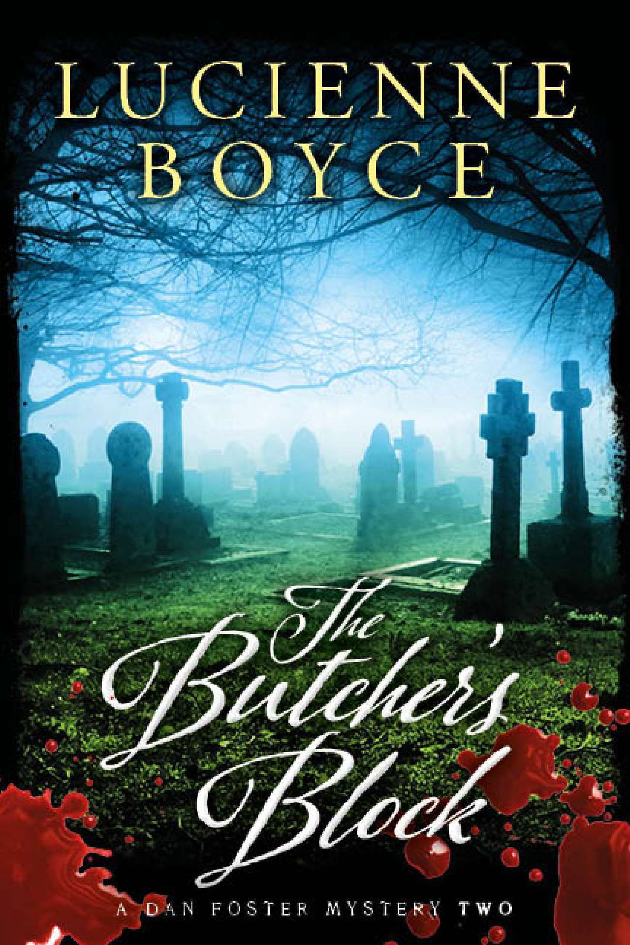 The Butcher's Block: A Dan Foster Mystery - The Dan Foster Mysteries 2