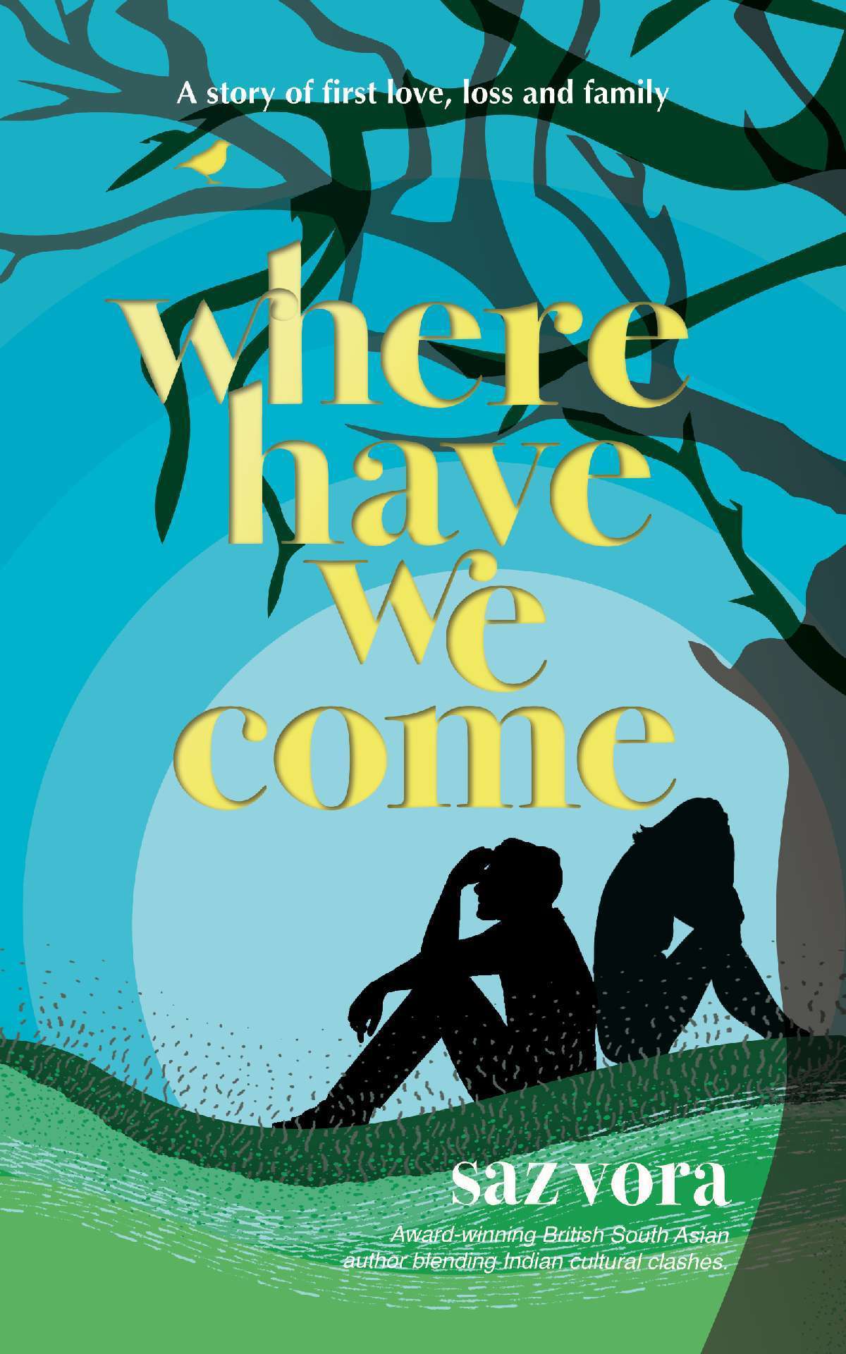 Where Have We Come - A story of first love, loss and family - Reena & Nikesh University Series 2