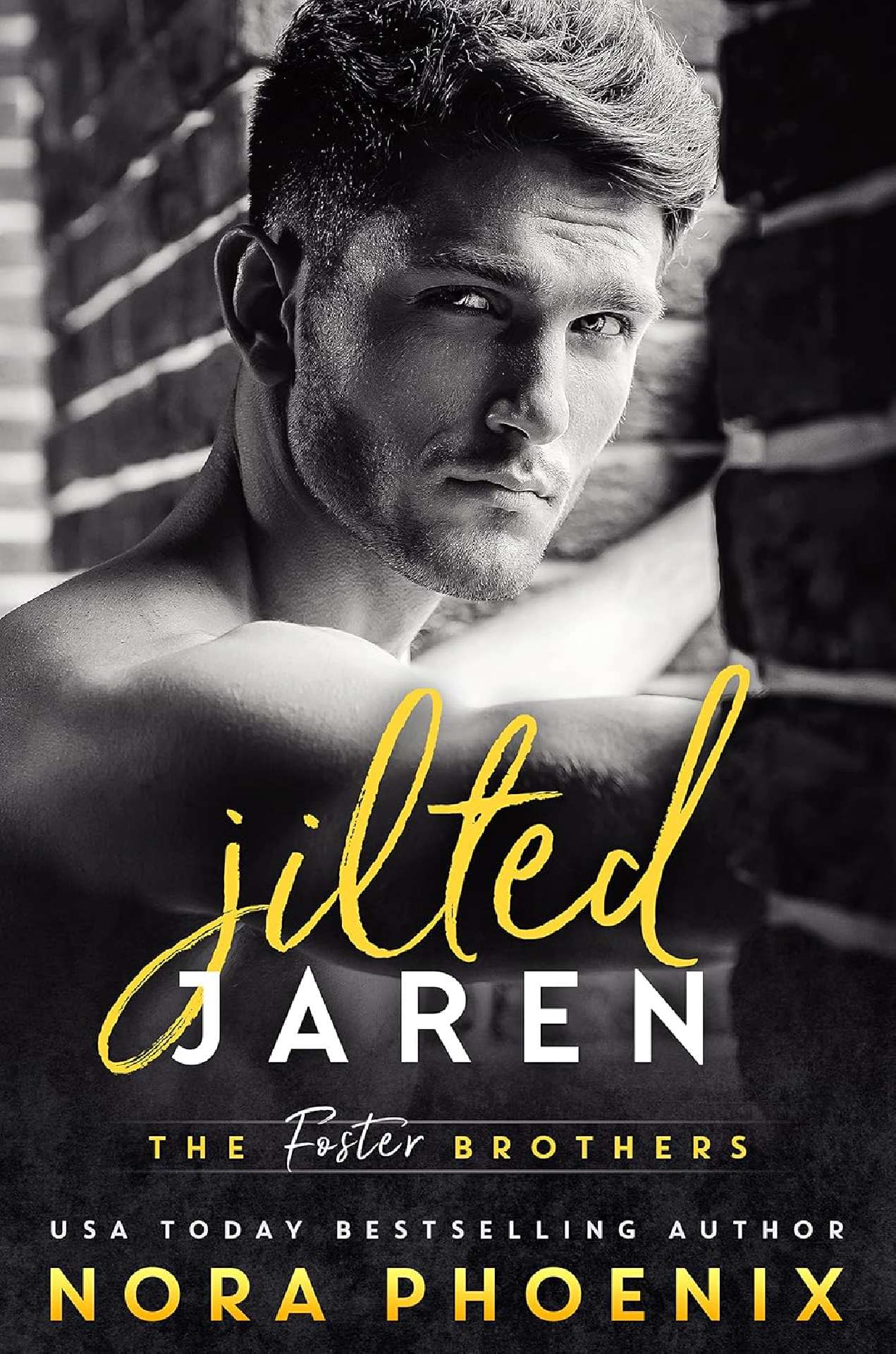 Jilted: Jaren - The Foster Brothers 1