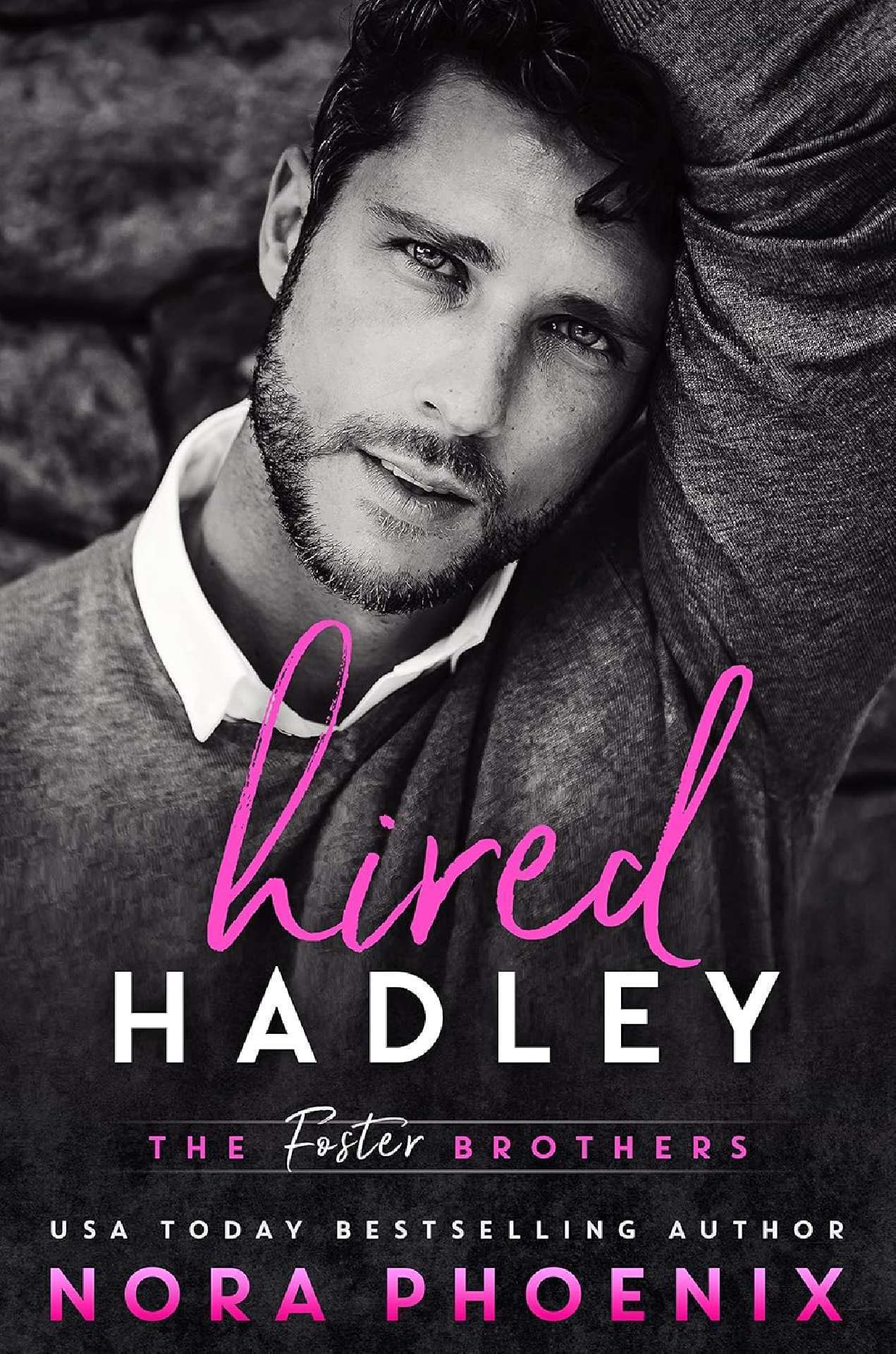 Hired: Hadley - The Foster Brothers 2