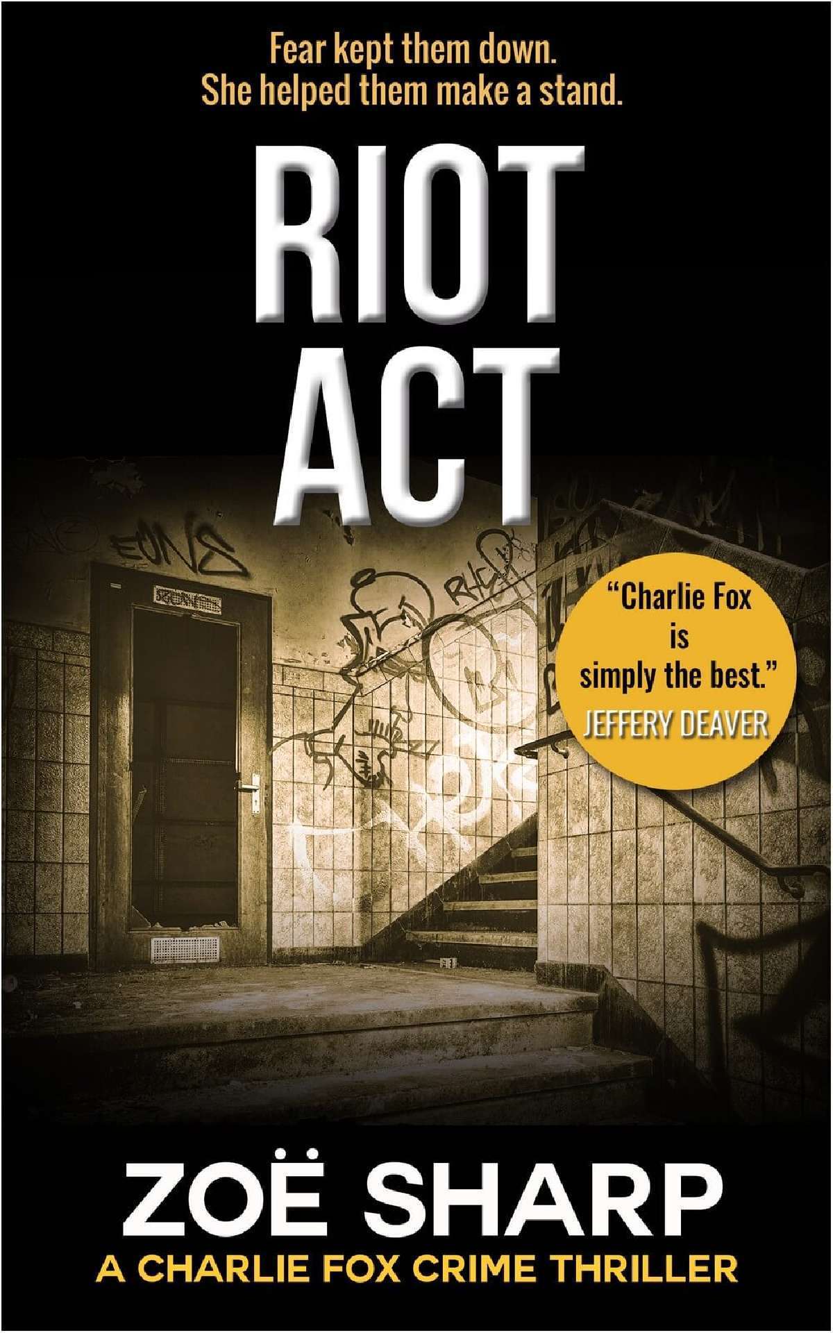 Riot Act - Charlie Fox Crime Thrillers Series 2