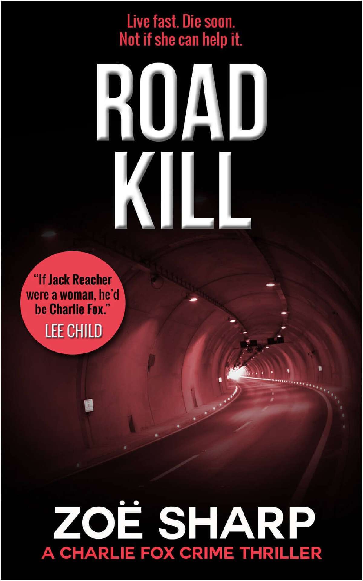 Road Kill - Charlie Fox Crime Thrillers Series 5