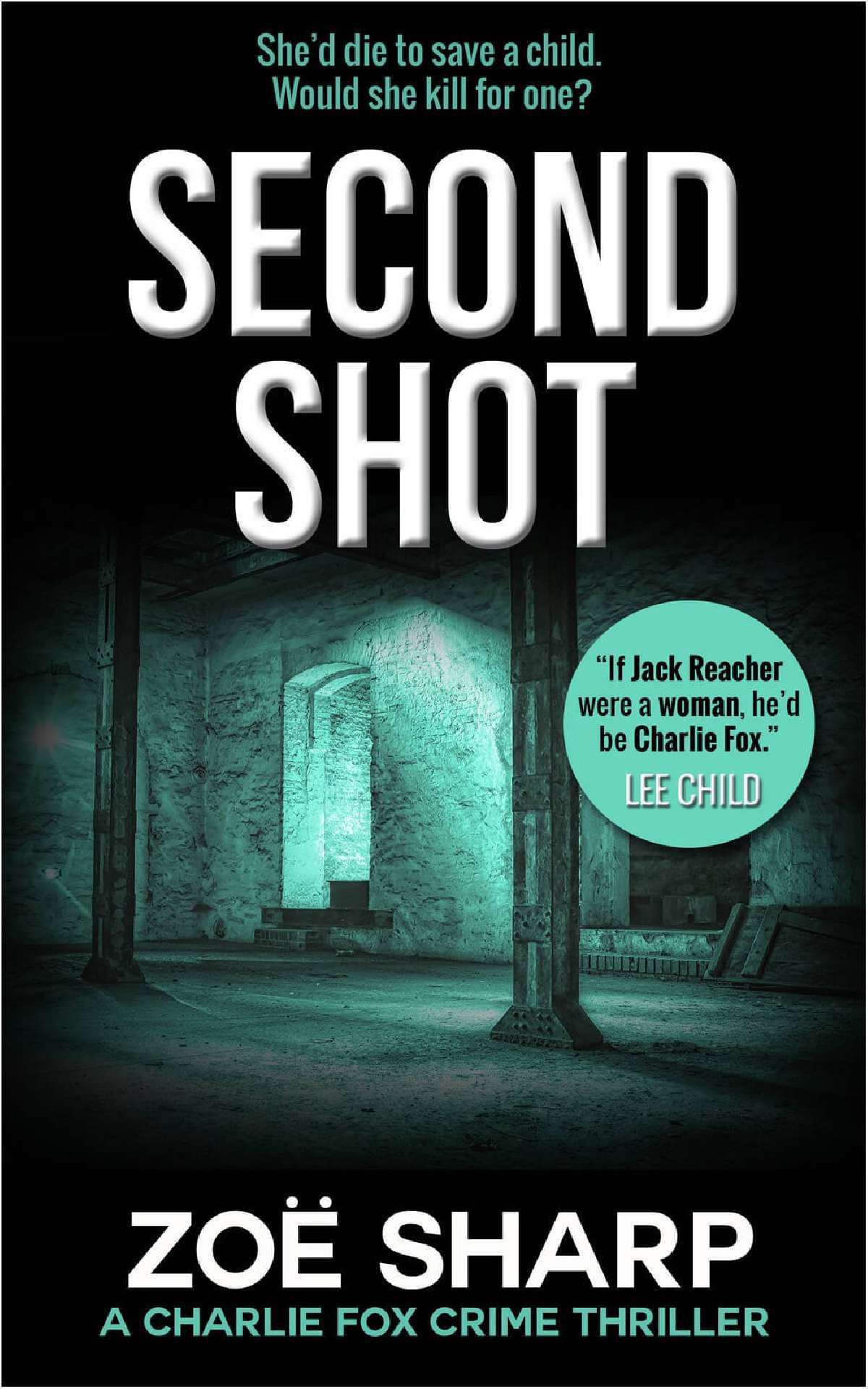 Second Shot - Charlie Fox Crime Thrillers Series 6