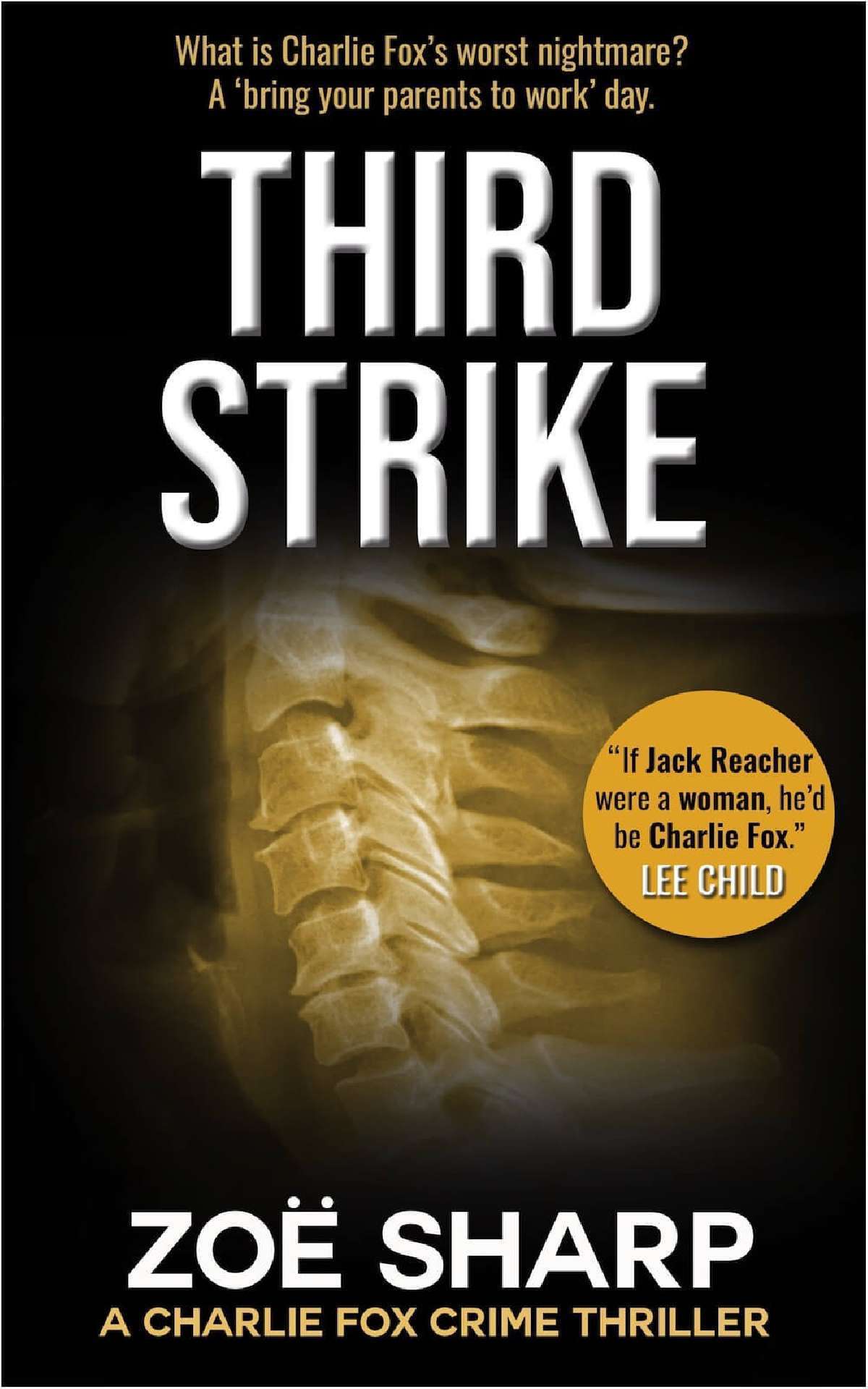 Third Strike - Charlie Fox Crime Thrillers Series 7