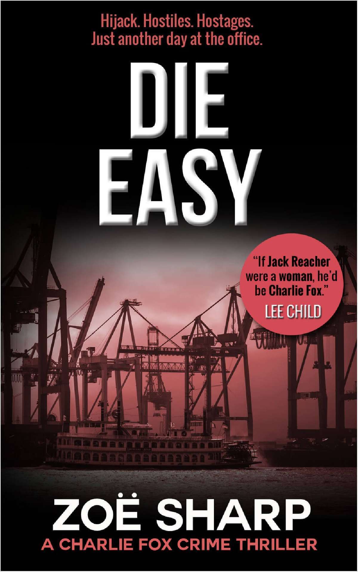 Die Easy - Charlie Fox Crime Thrillers Series 10