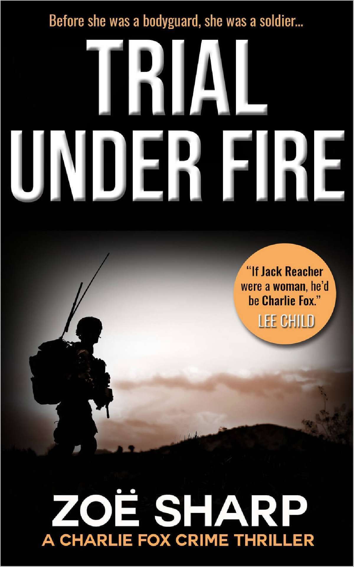 Trial Under Fire - Charlie Fox Crime Thrillers Series