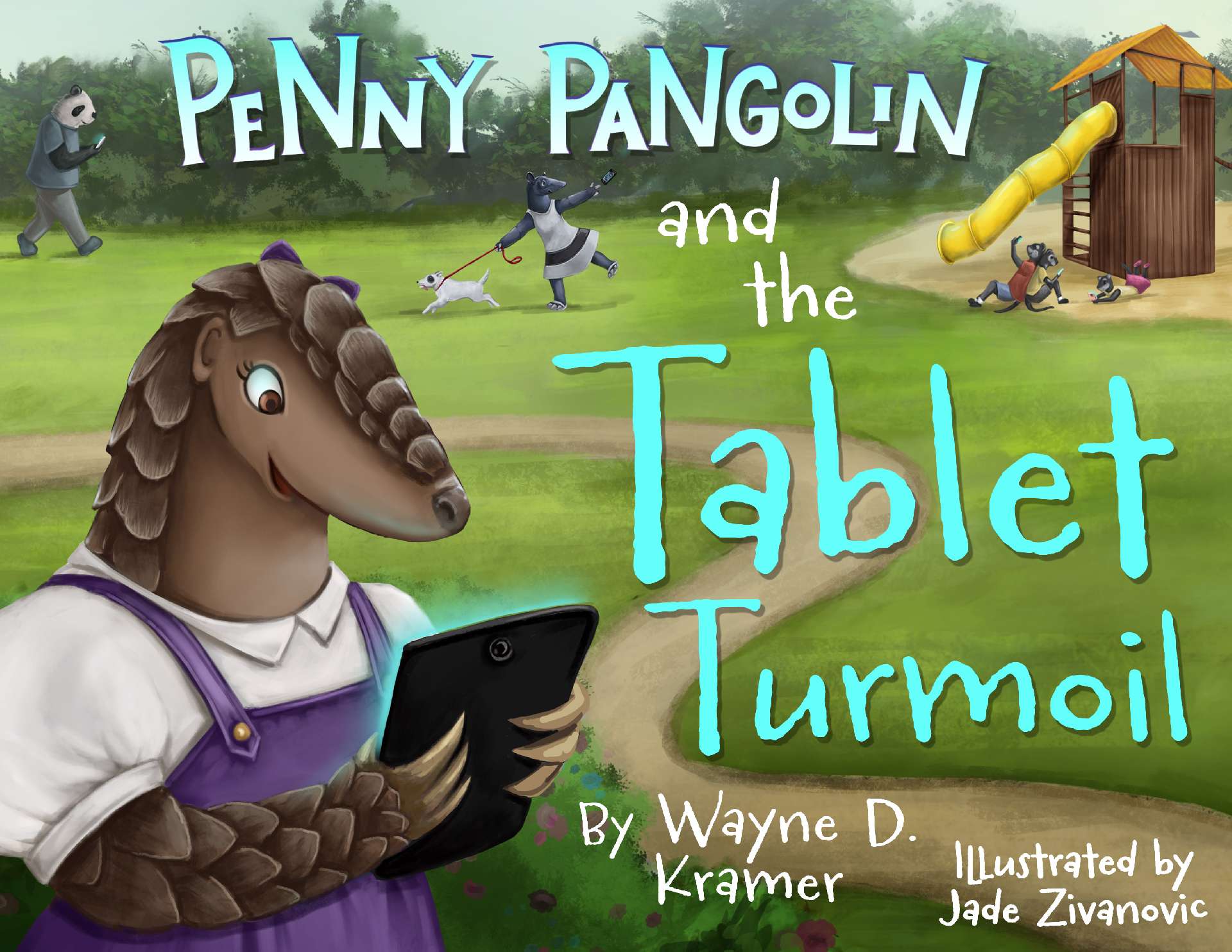 Penny Pangolin and the Tablet Turmoil - Penny Pangolin