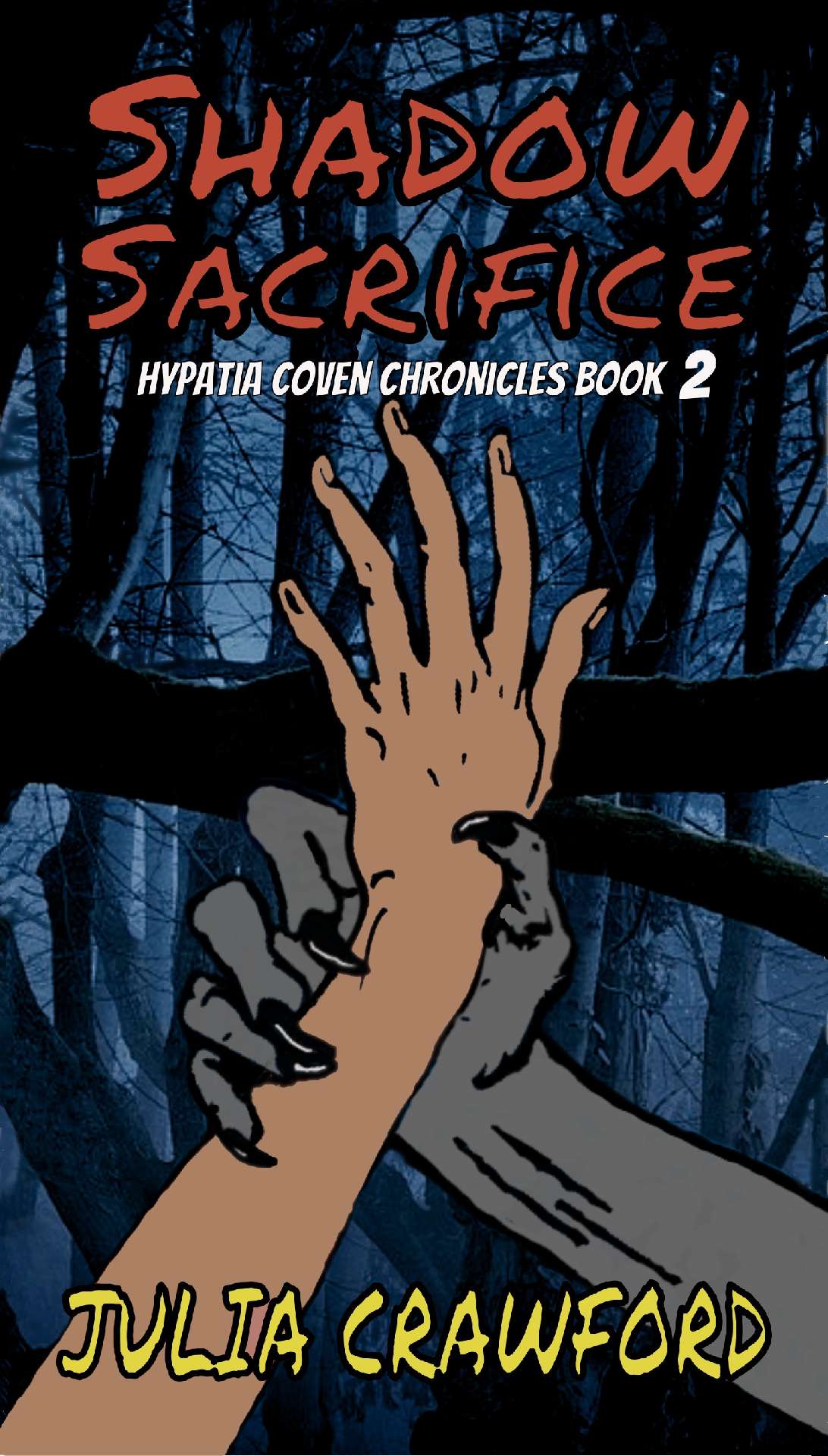 Shadow Sacrifice - Hypatia Coven Chronicles 2