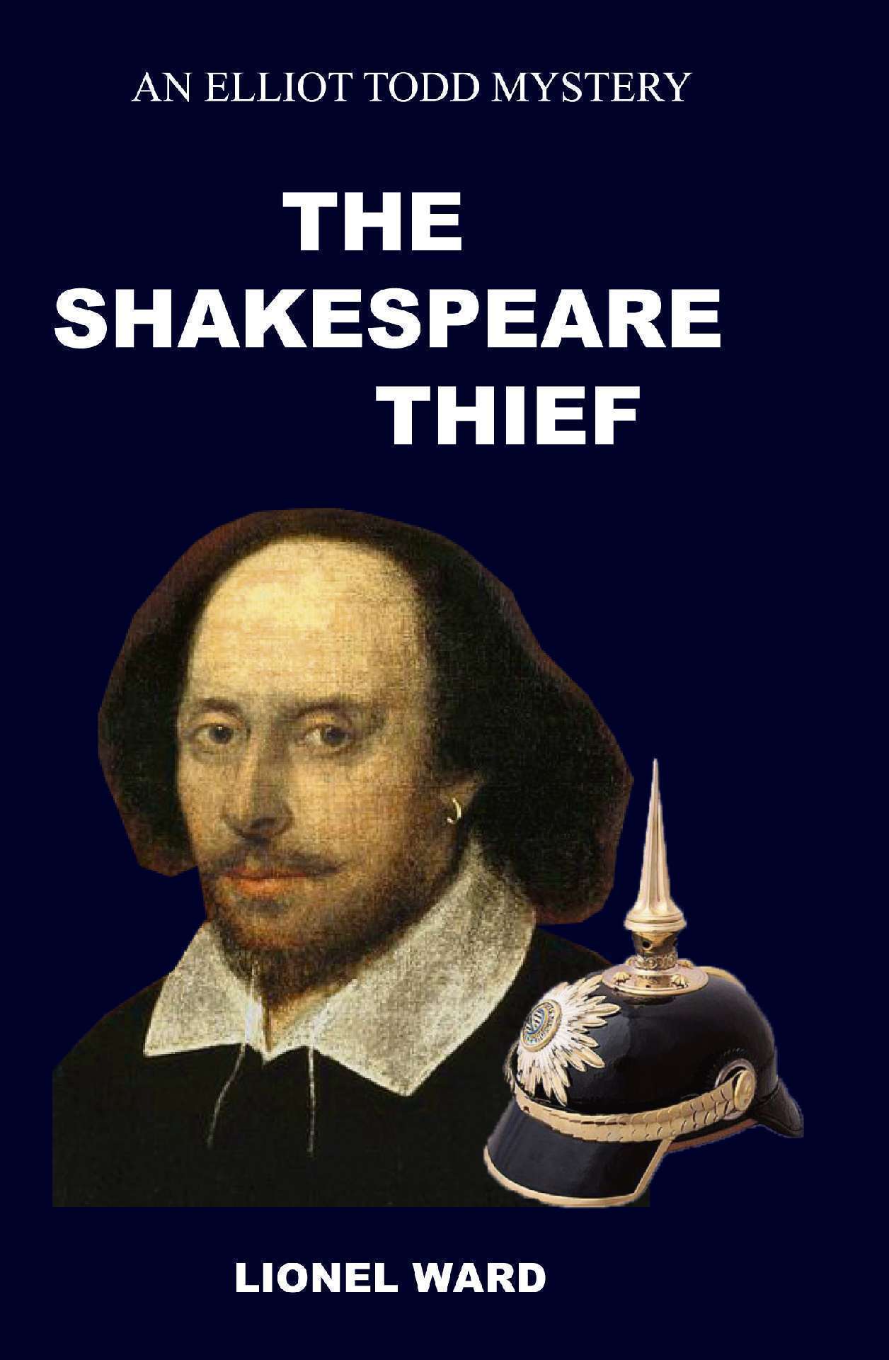 The Shakespeare Thief - Elliot Todd Mystery Series 1