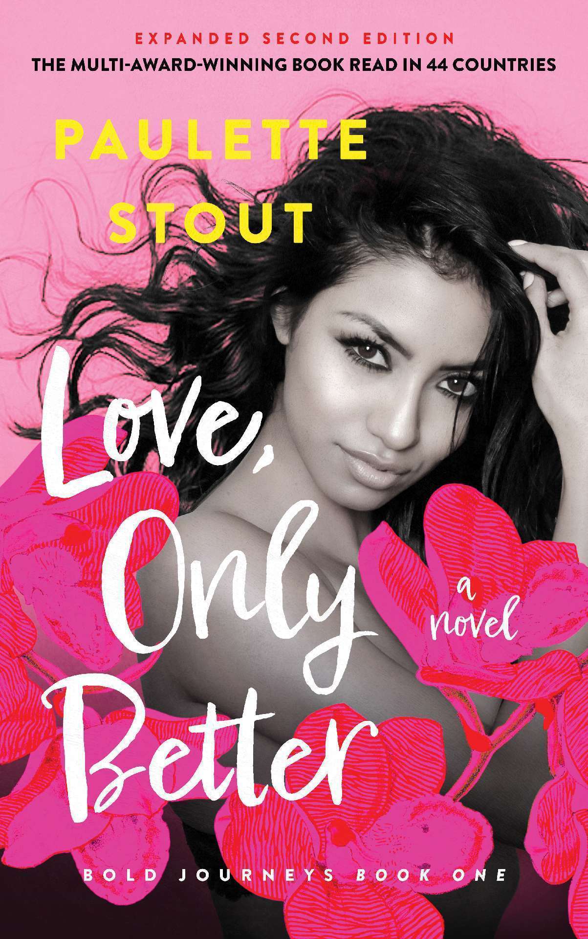 Love, Only Better - Bold Journeys 1