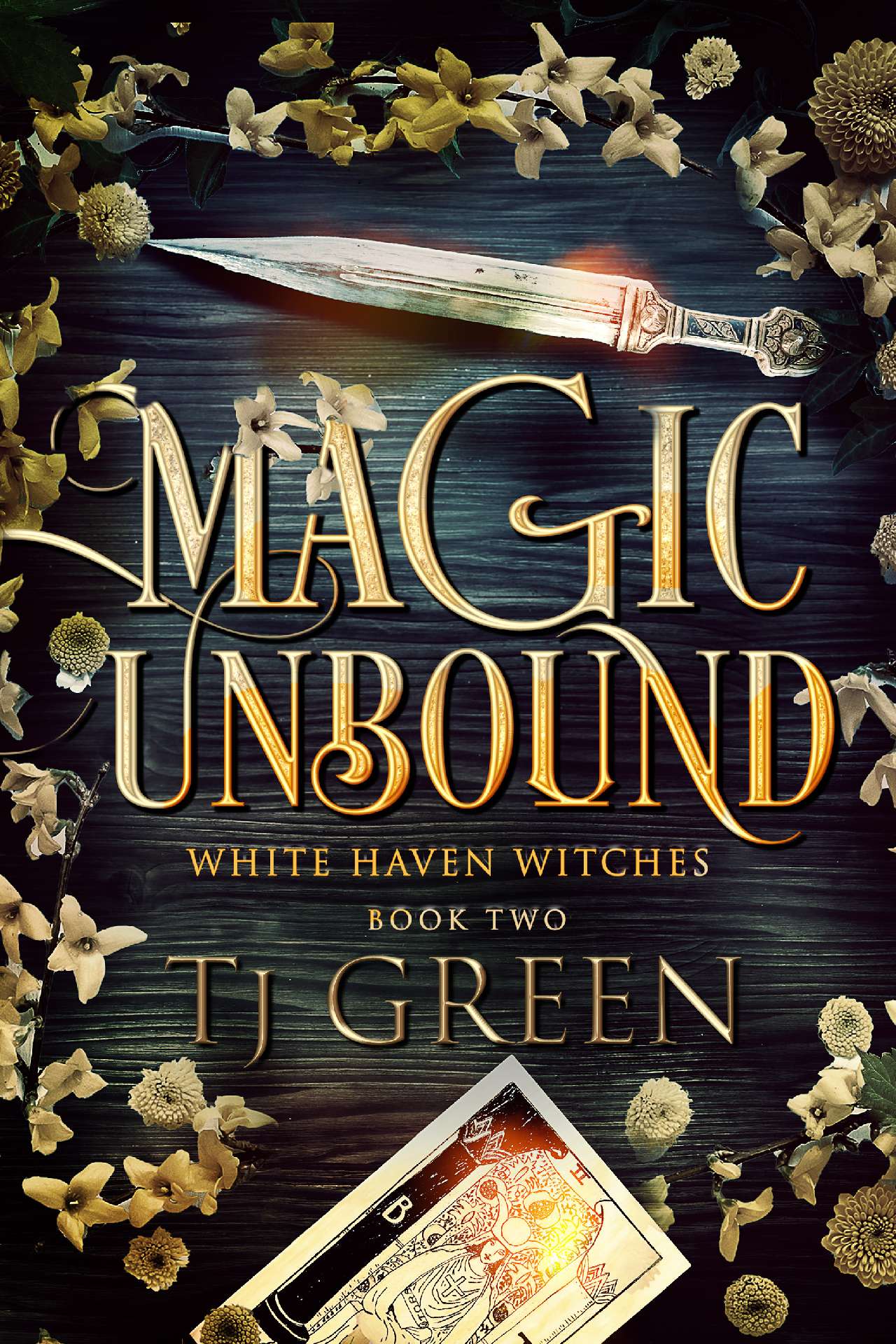 Magic Unbound - White Haven Witches Book