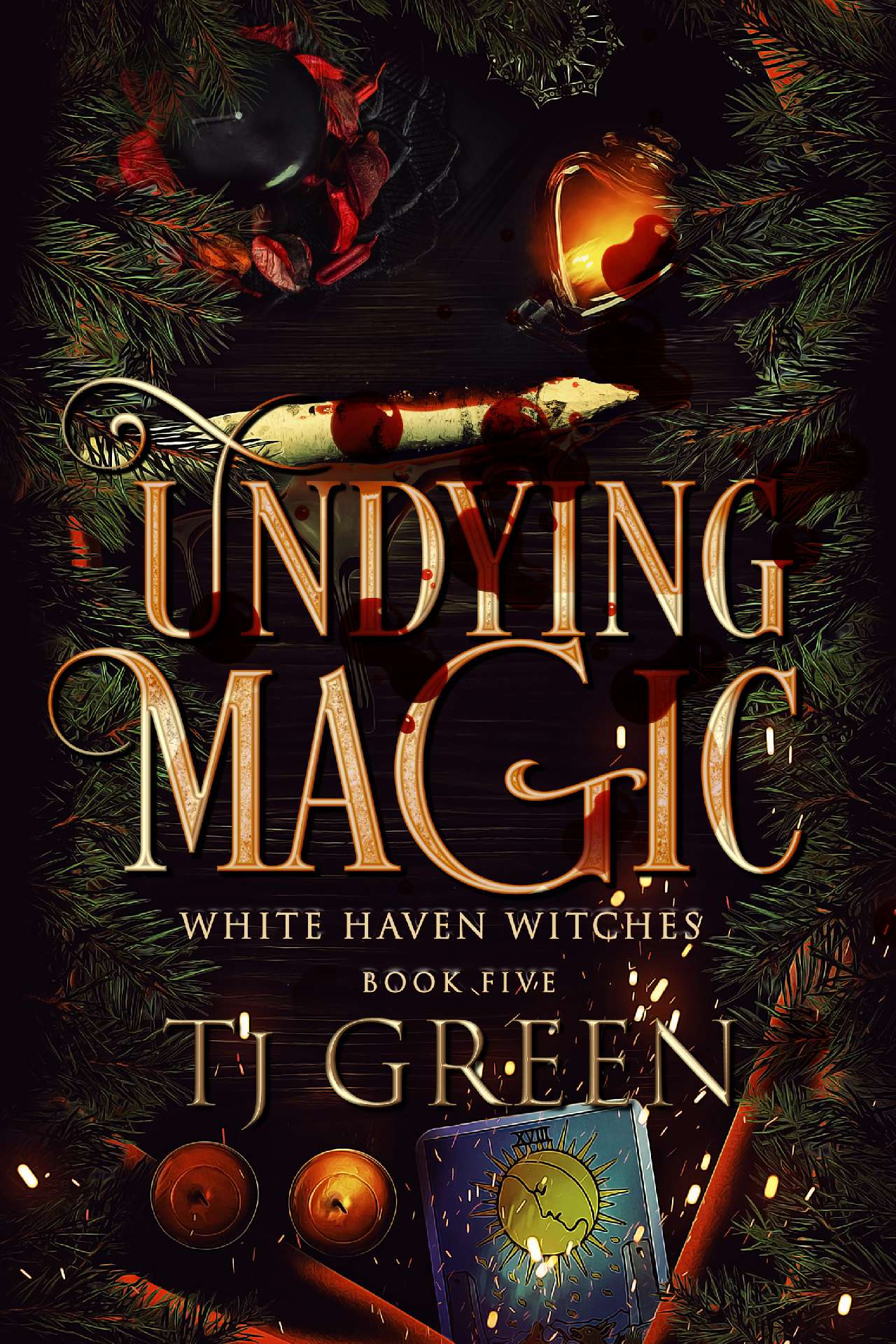 Undying Magic - White Haven Witches Book