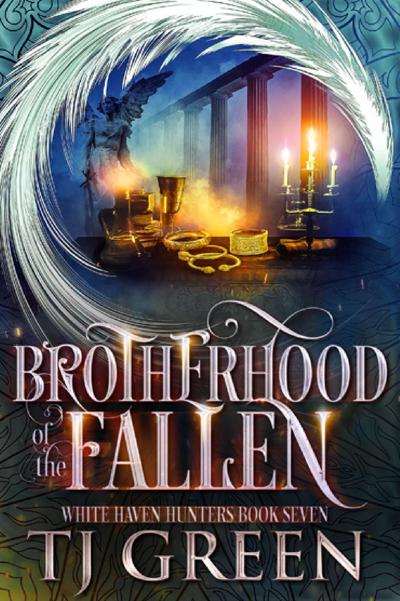 Brotherhood of the Fallen - White Haven Hunters Book