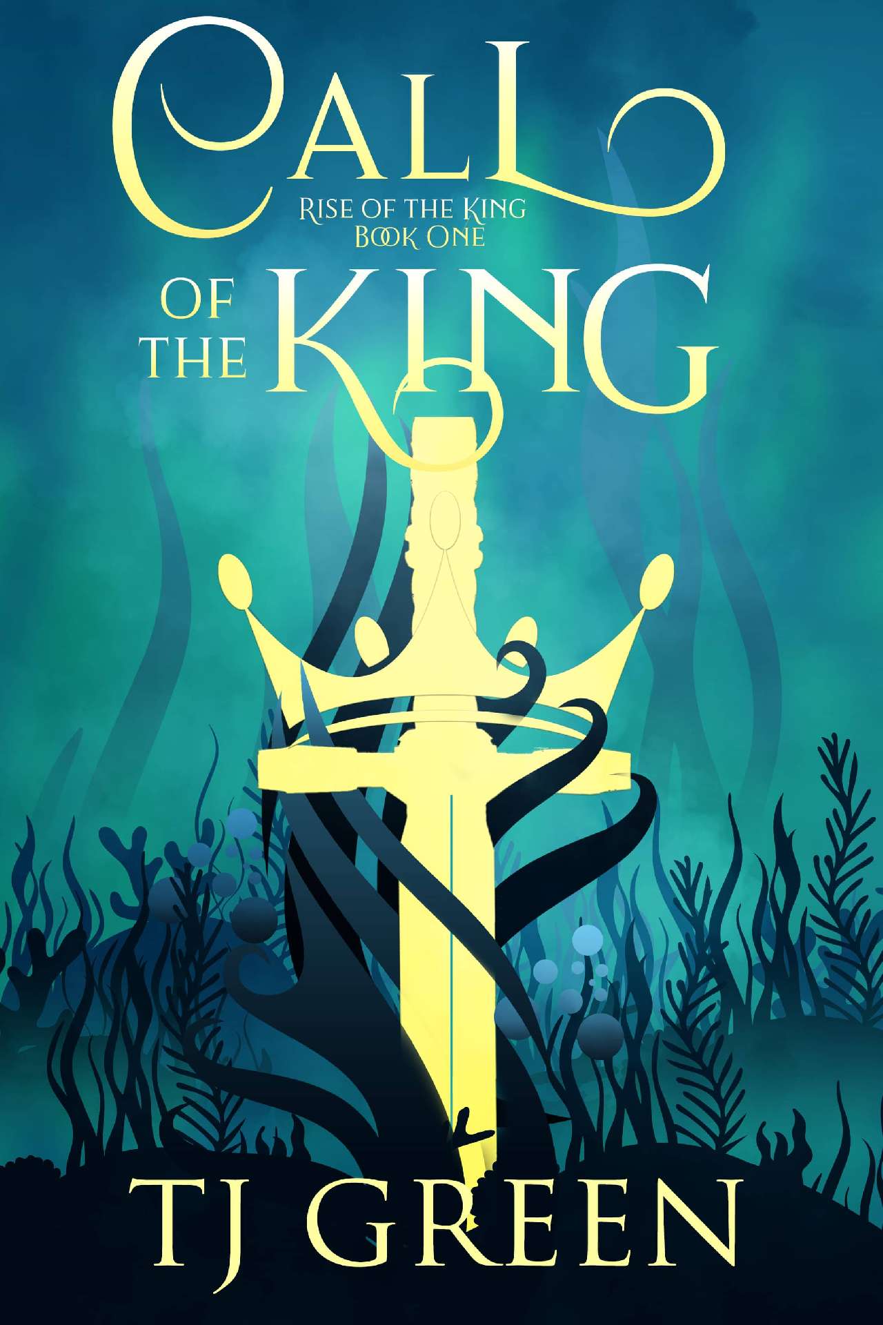 Call of the King - Rise of the King Book
