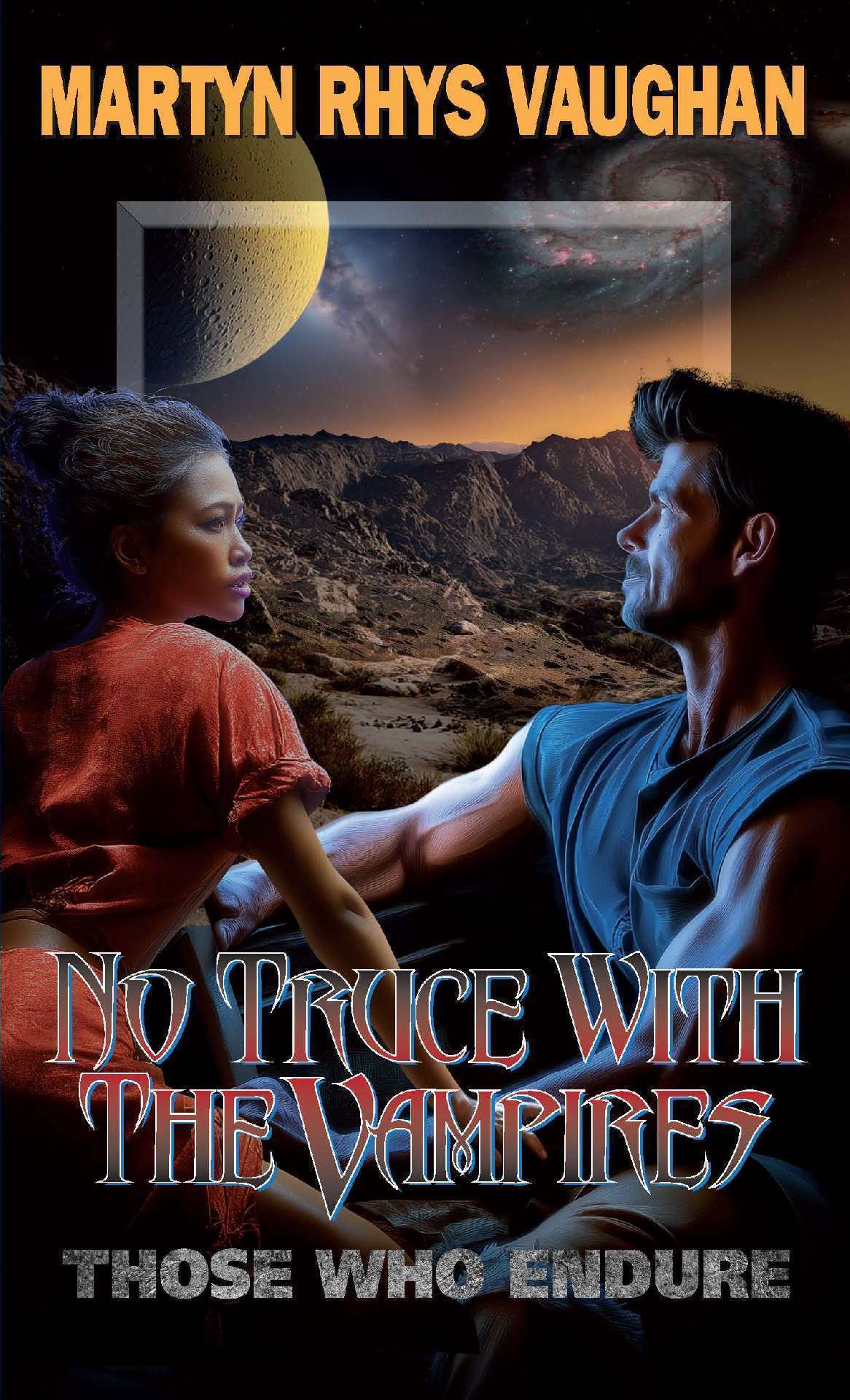 No Truce With The Vampires - Those Who Endure - The Vampire Trilogy 3