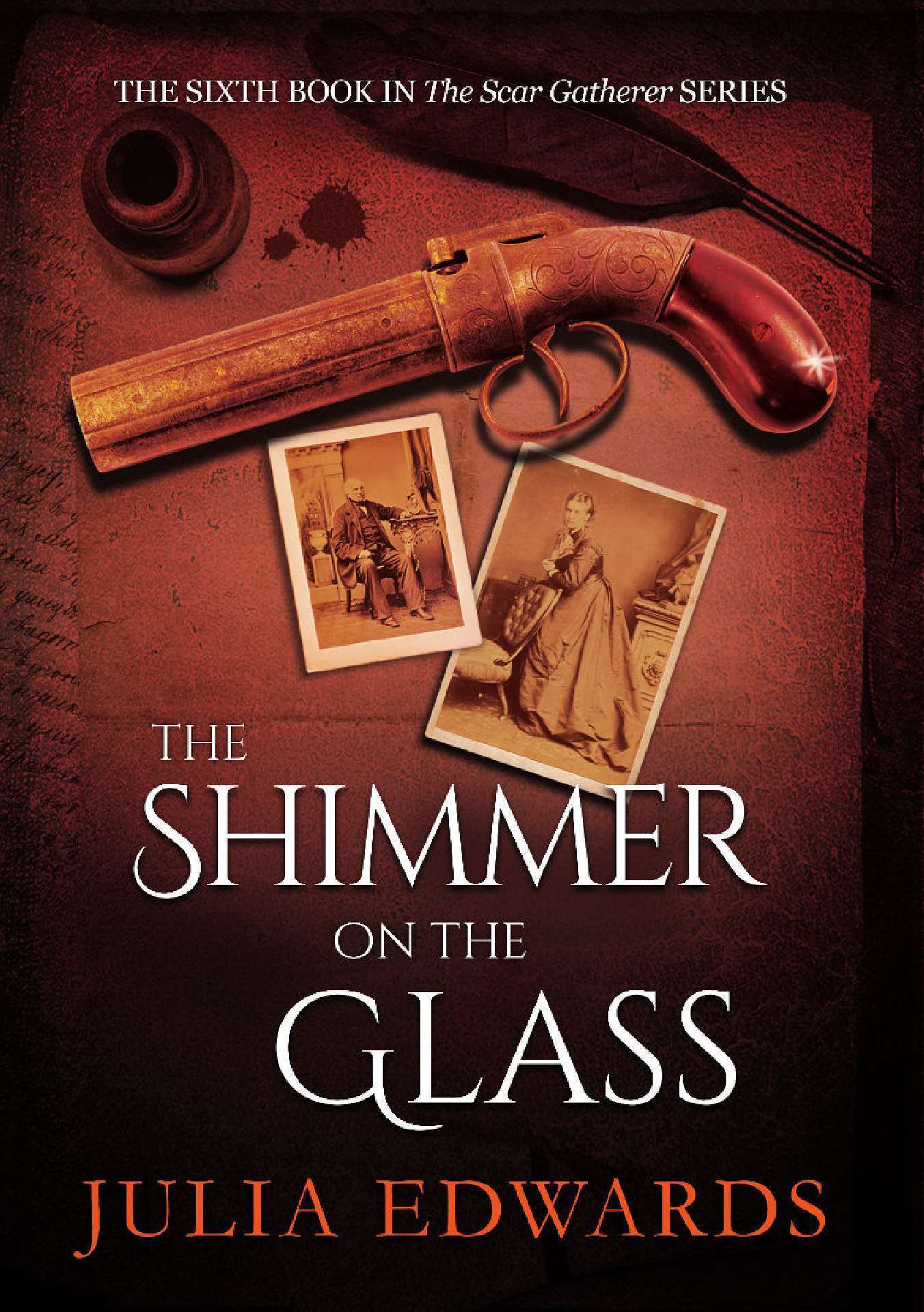 The Shimmer on the Glass - The Scar Gatherer 6