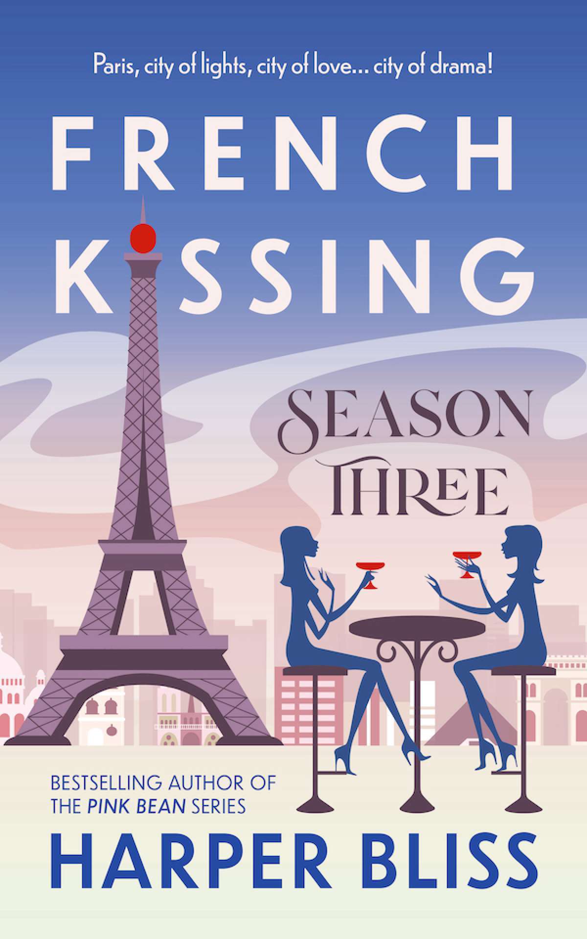 French Kissing: Season Three - French Kissing 3