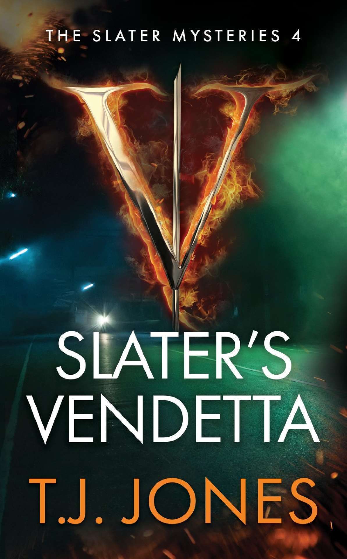 Slater's Vendetta - The Slater Mysteries 4
