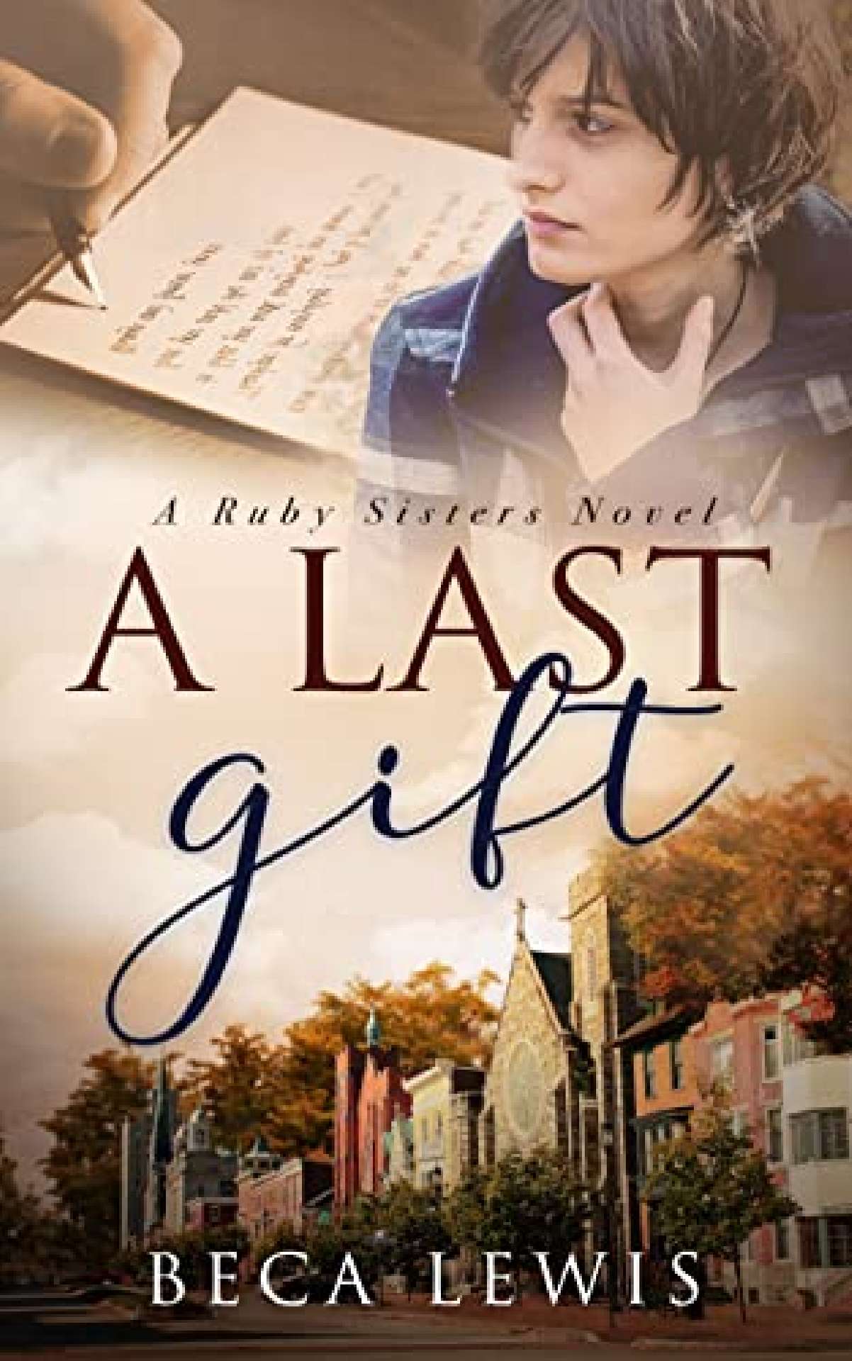 A Last Gift - The Ruby Sisters 1