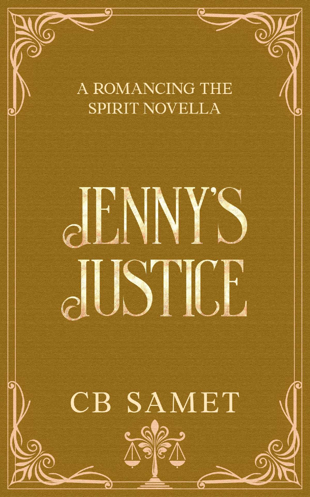 Jenny's Justice - Romancing the Spirit 14
