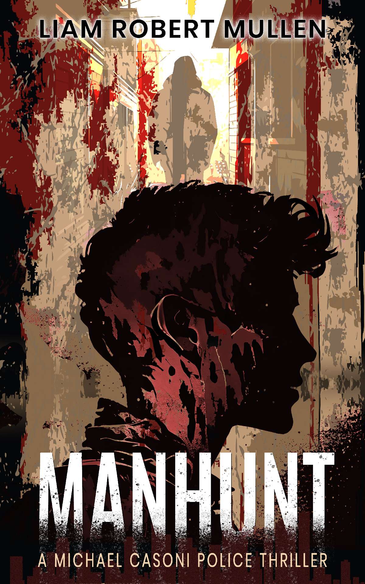 Manhunt - A Michael Casoni Police Thriller 1