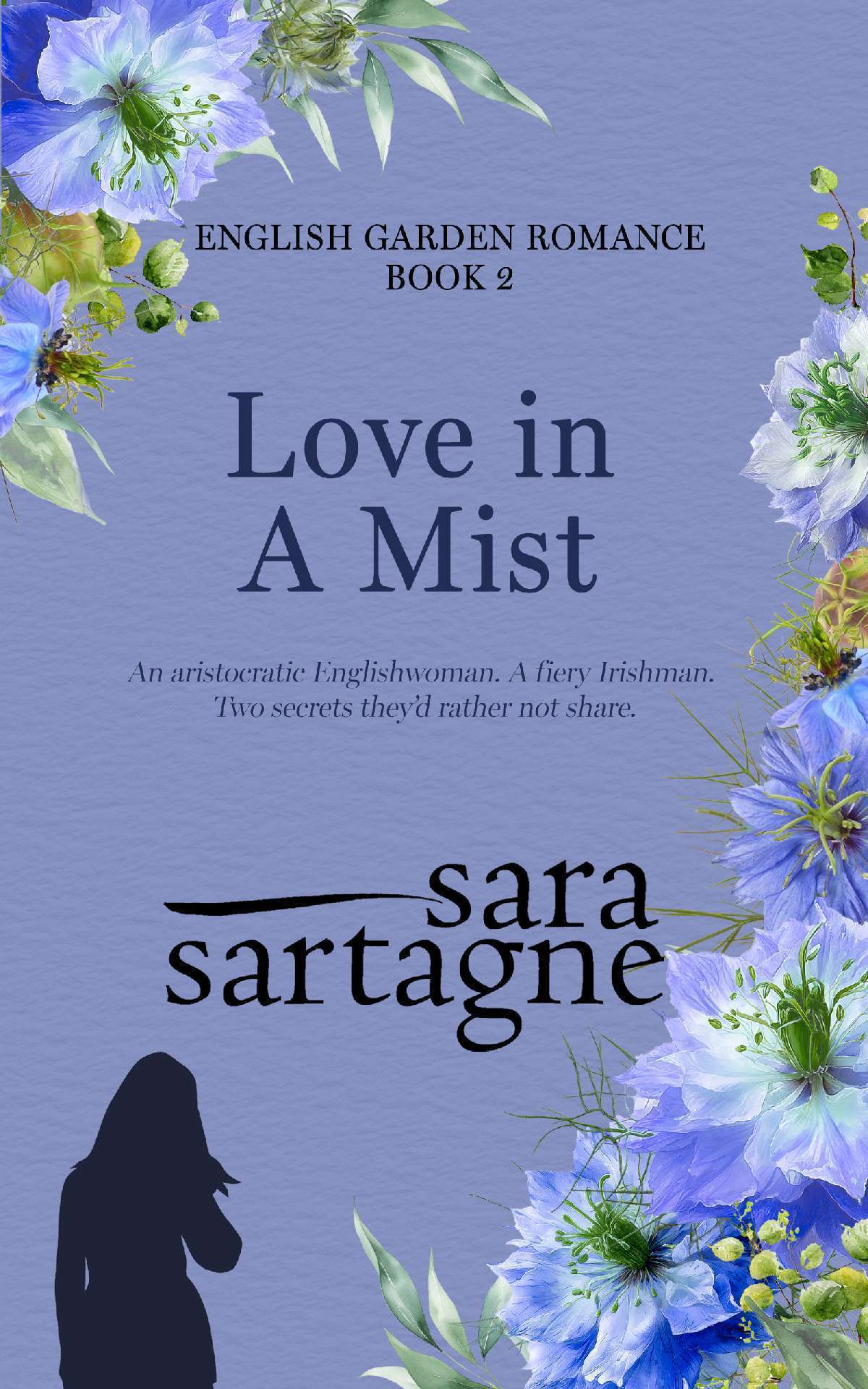 Love in A Mist - English Garden Romance 2
