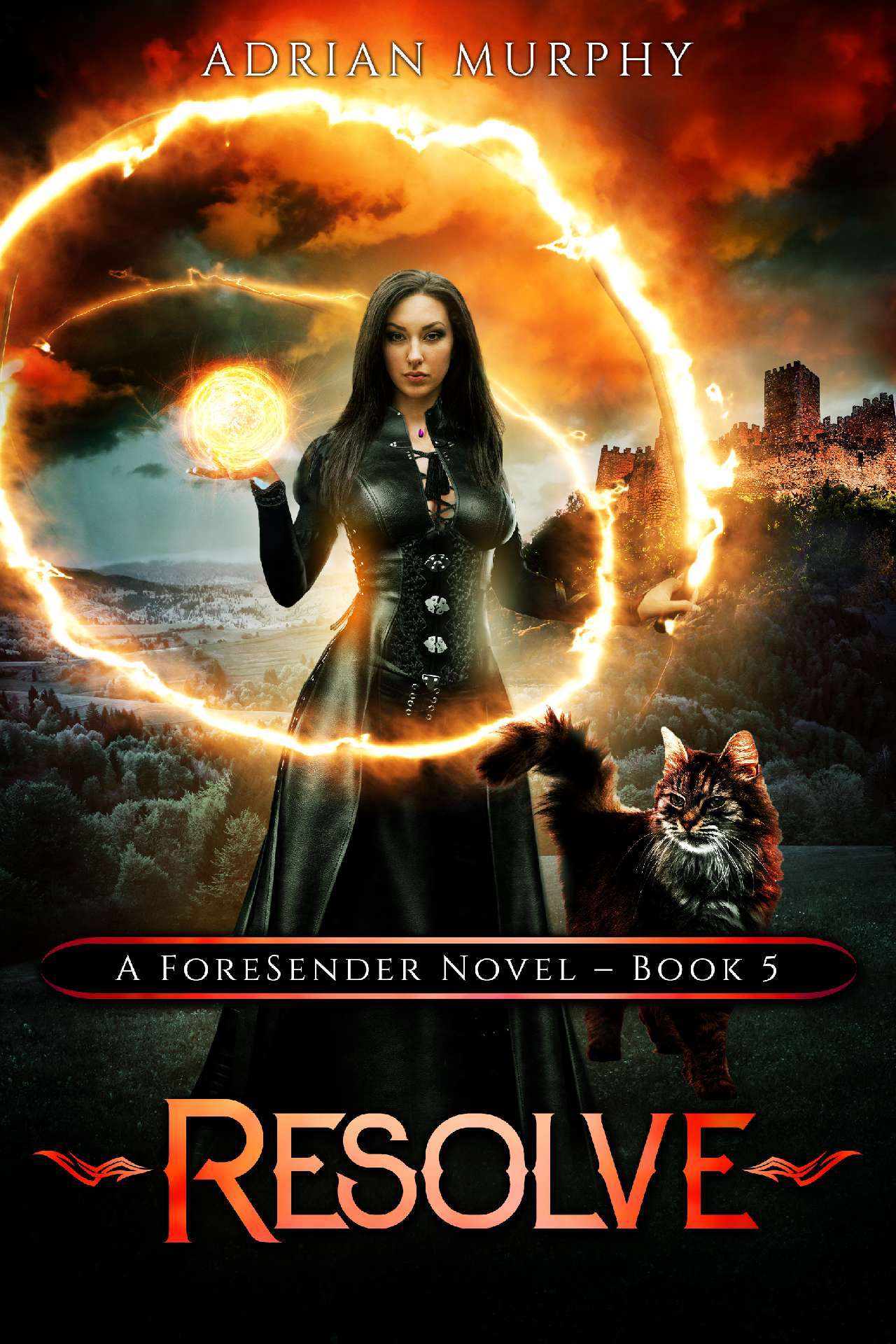 Resolve - The ForeSender Chronicles 5