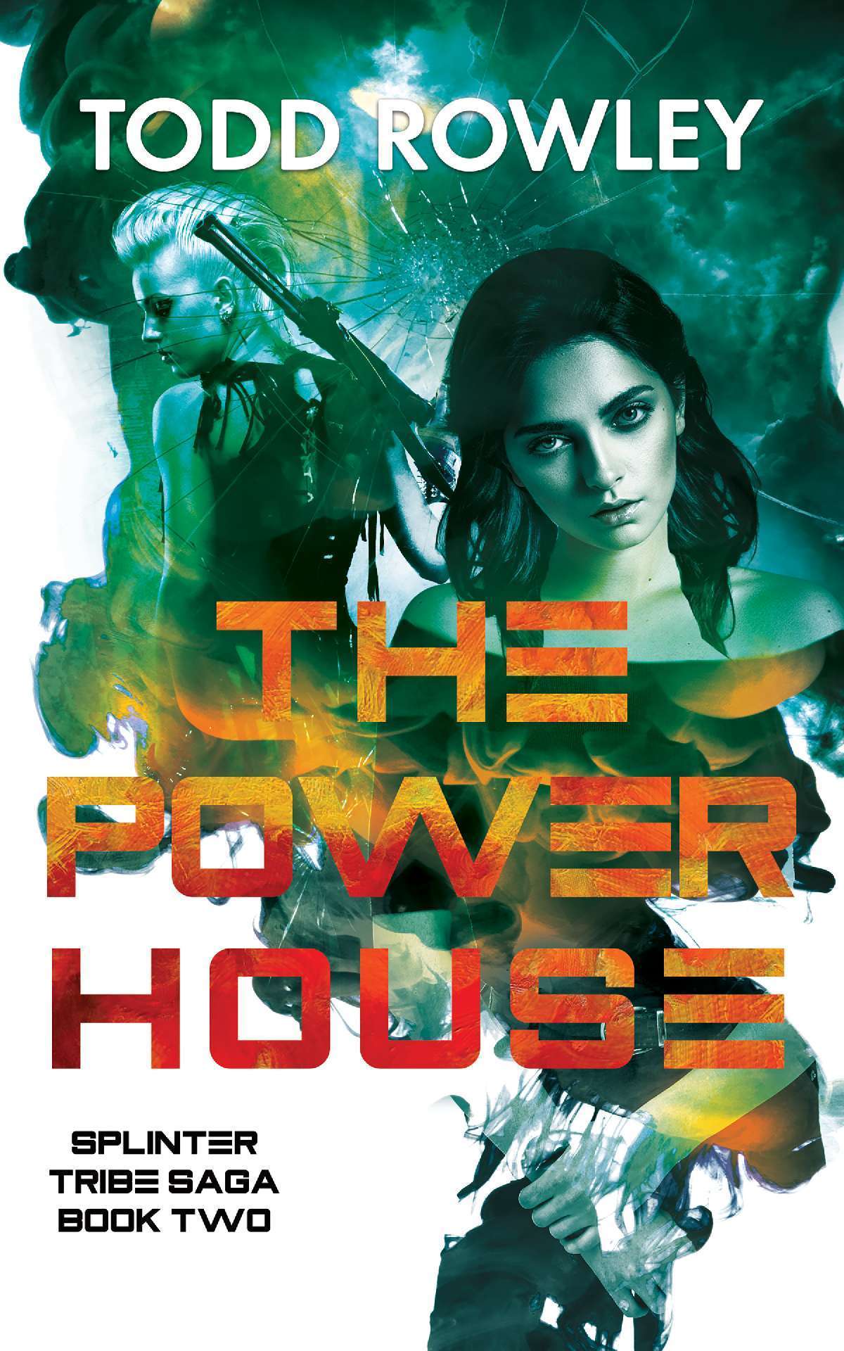 The Power House - The Saga of the Splinter Tribe 2 The Power House - The Saga of the Splinter Tribe 2