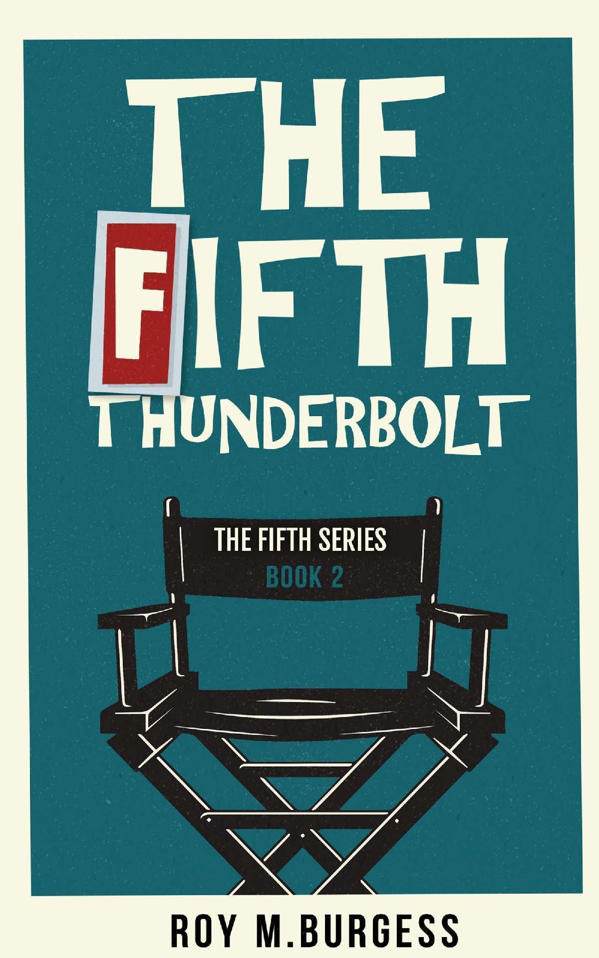 The Fifth Thunderbolt - The Fifth Series 2