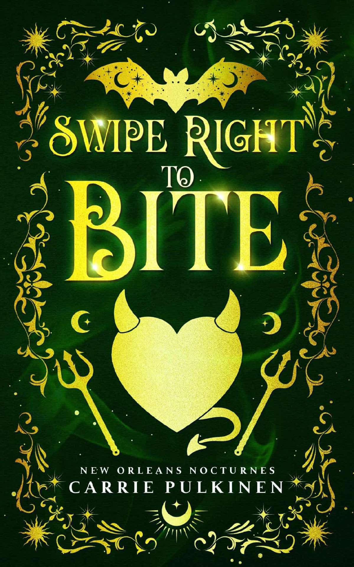 Swipe Right to Bite - New Orleans Nocturnes 6