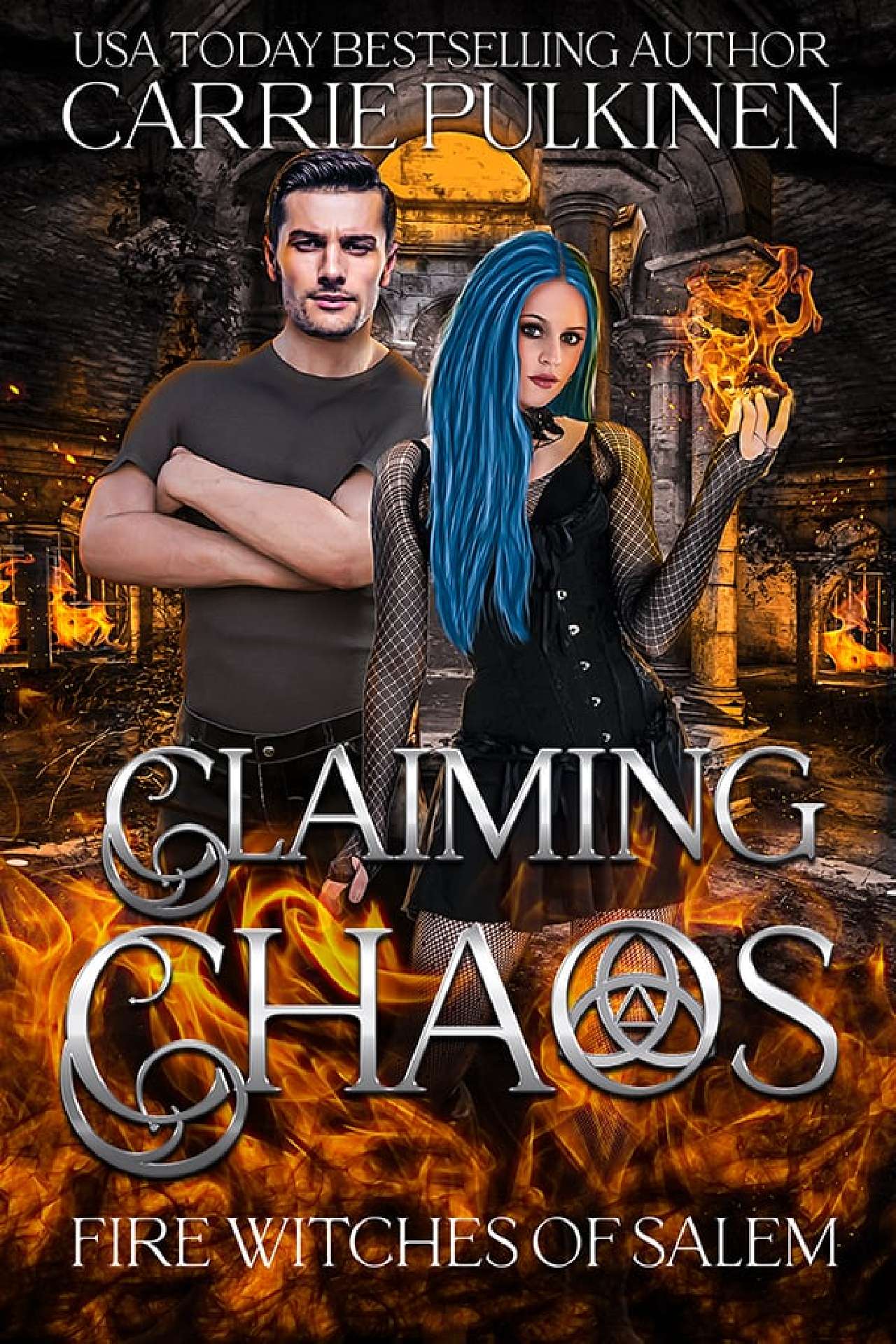Claiming Chaos - Fire Witches of Salem 3