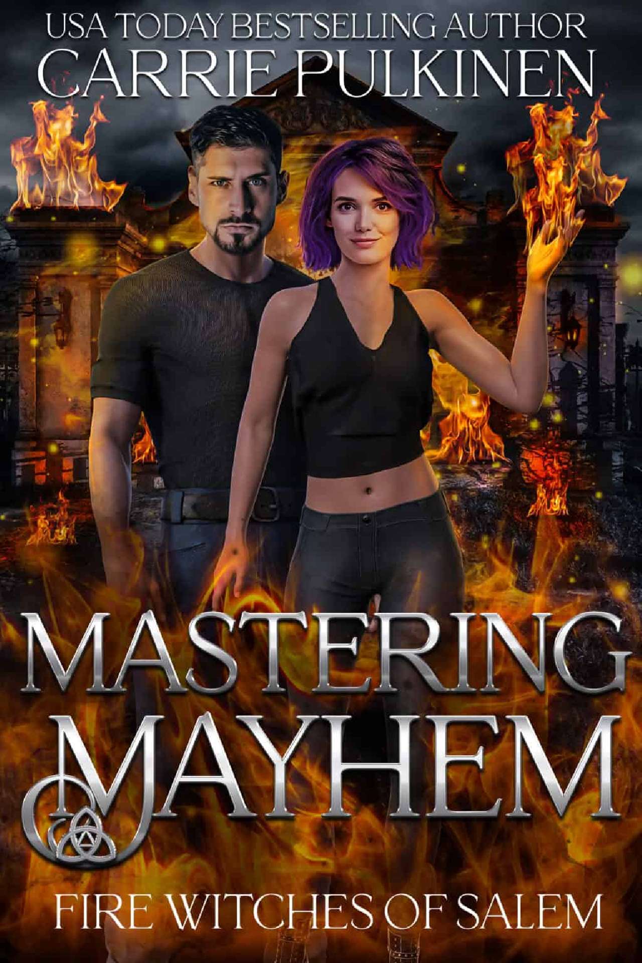 Mastering Mayhem - Fire Witches of Salem 6