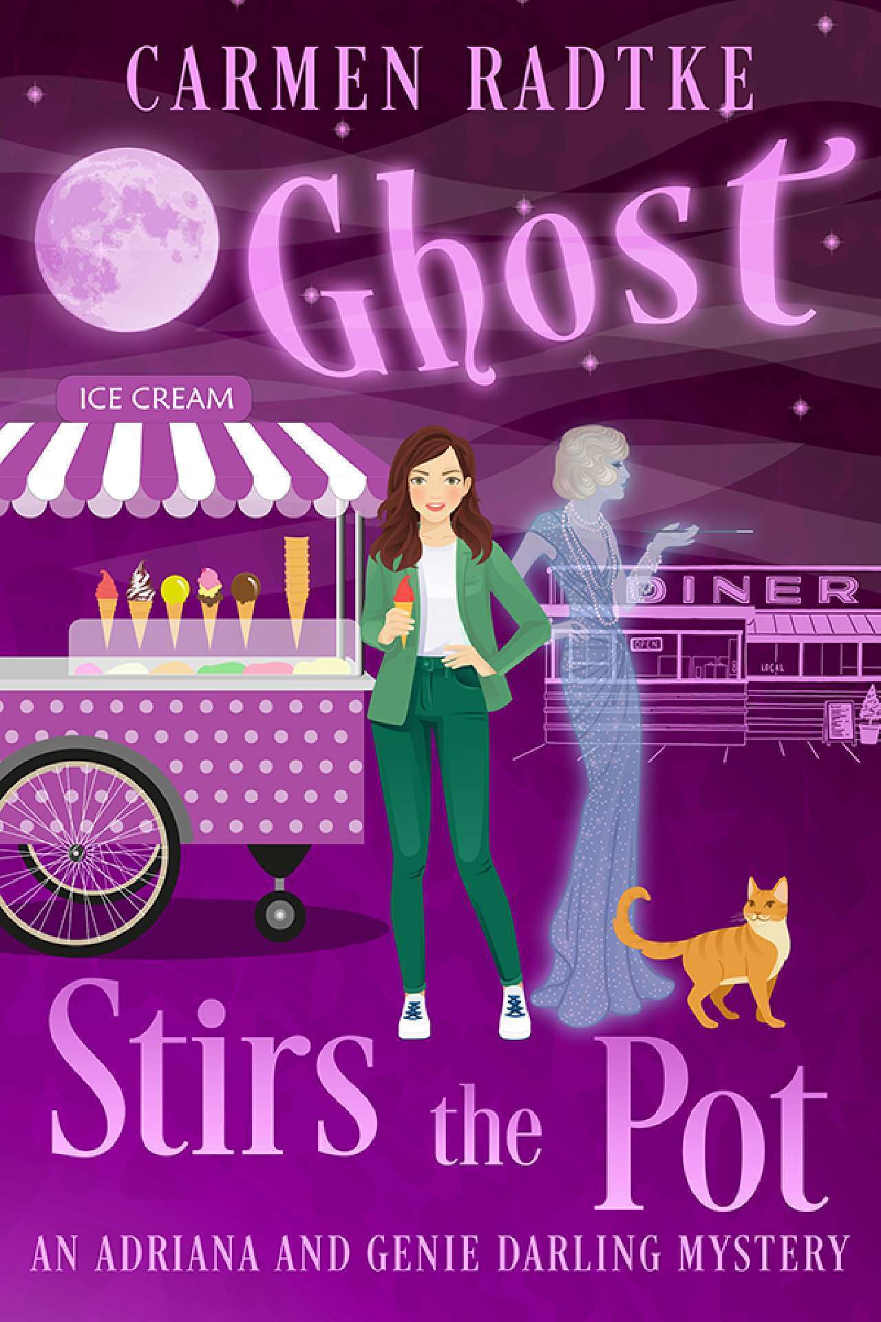 Ghost Stirs The Pot - Adriana and Genie Darling mysteries 3