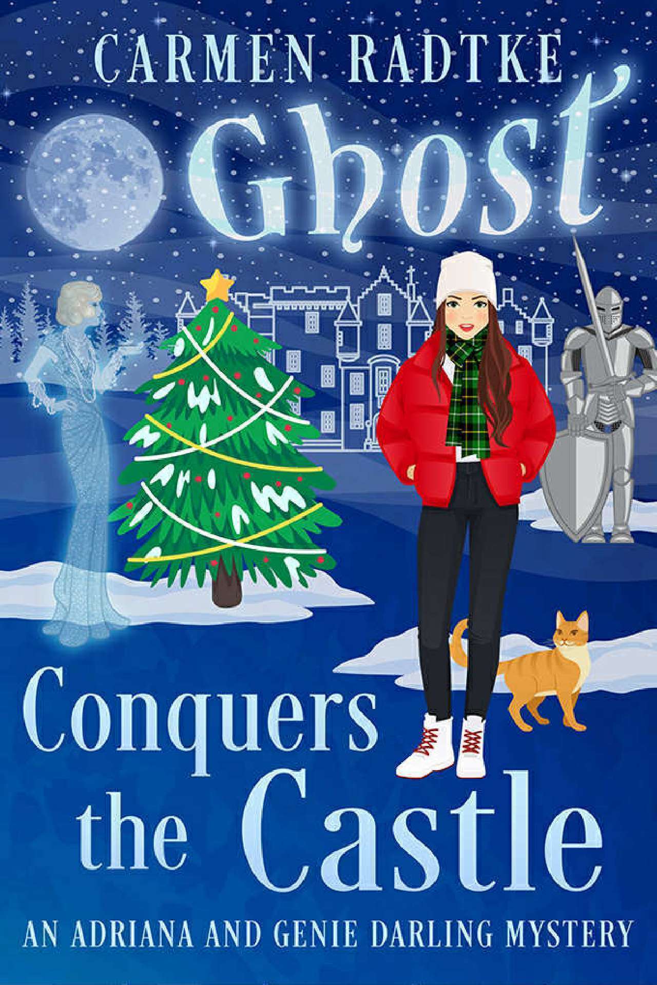 Ghost Conquers the Castle - Adriana and Genie Darling mysteries 5