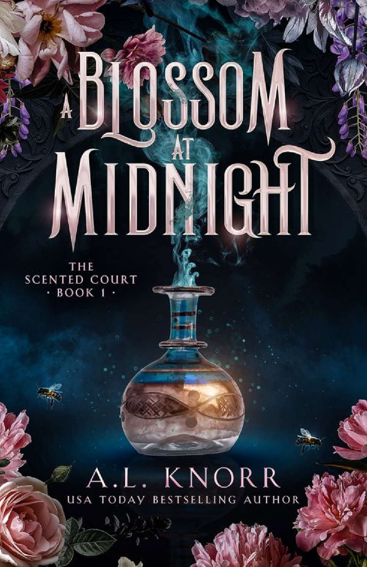 A Blossom at Midnight - The Scented Court 1