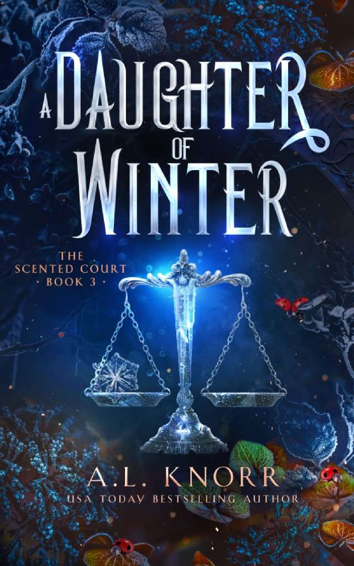A Daughter of Winter - The Scented Court 3
