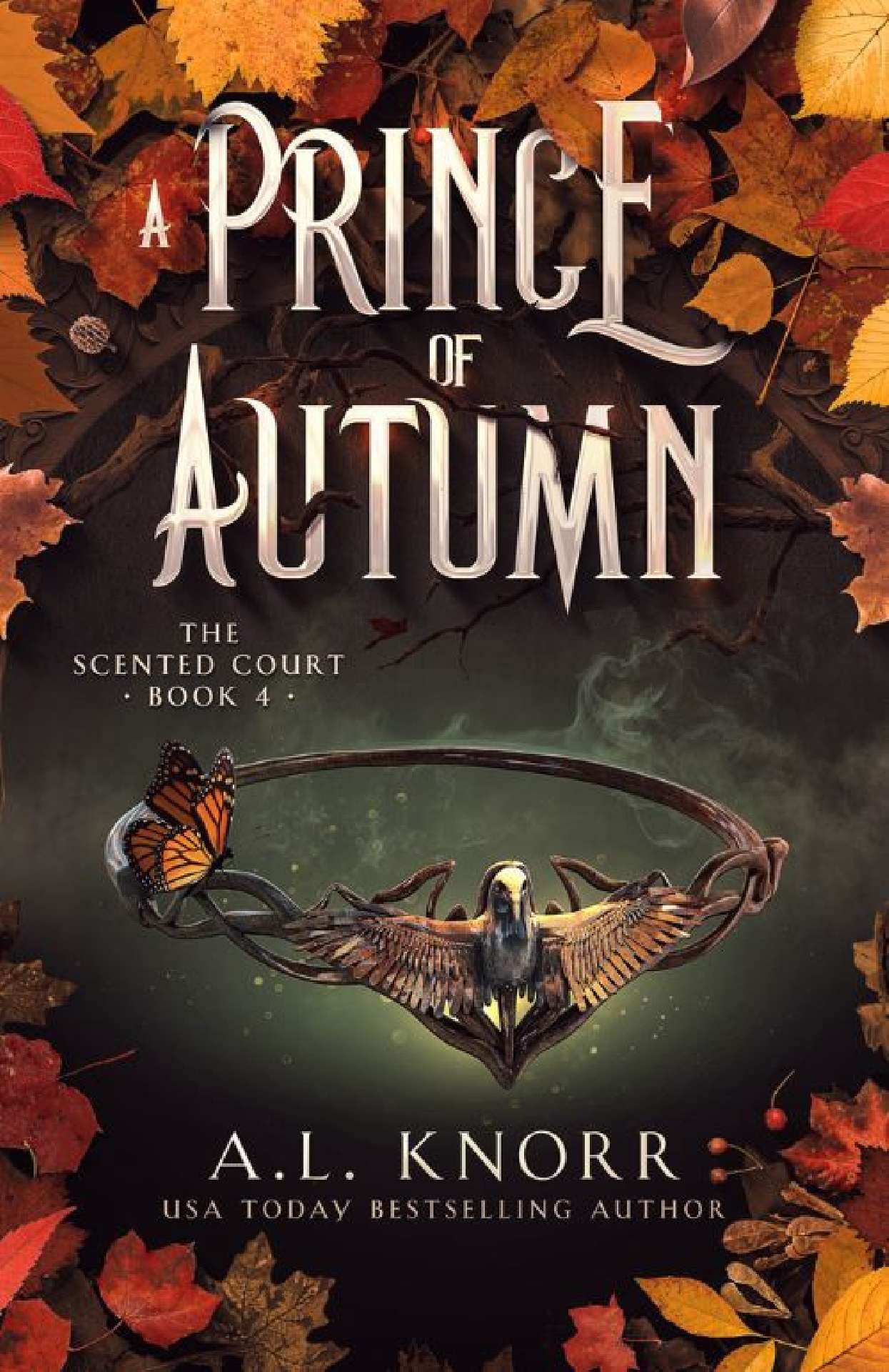 A Prince of Autumn - The Scented Court 4