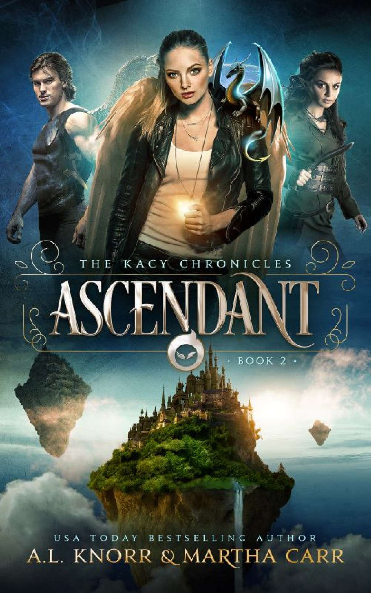 Ascendant - The Kacy Chronicles 2